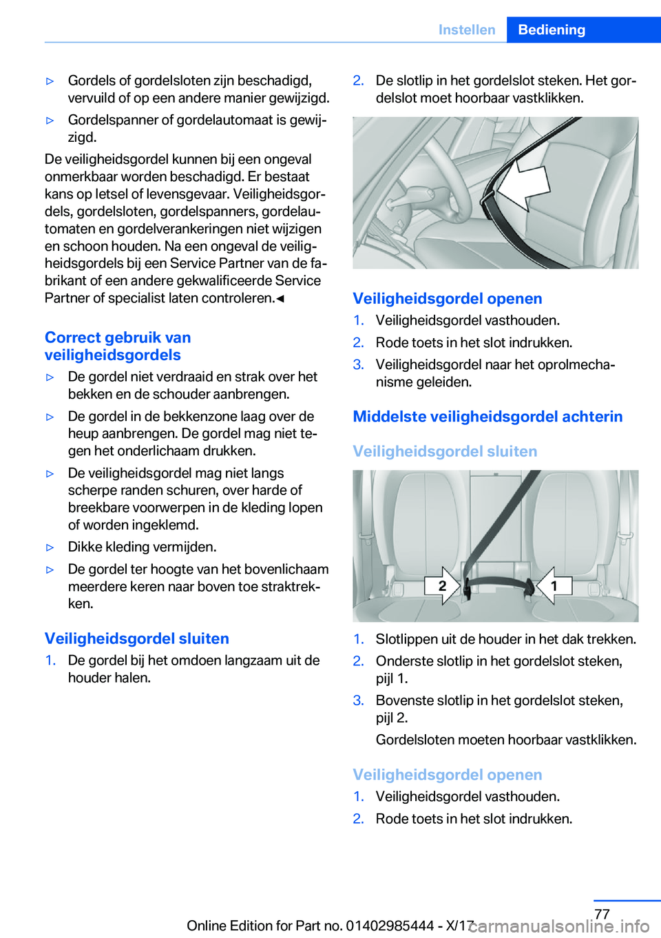BMW X1 2018  Instructieboekjes (in Dutch) 'y�G�o�r�d�e�l�s� �o�f� �g�o�r�d�e�l�s�l�o�t�e�n� �z�i�j�n� �b�e�s�c�h�a�d�i�g�d�,�v�e�r�v�u�i�l�d� �o�f� �o�p� �e�e�n� �a�n�d�e�r�e� �m�a�n�i�e�r� �g�e�w�i�j�z�i�g�d�.'y�G�o�r�d�e�l�s�p�a�n�n