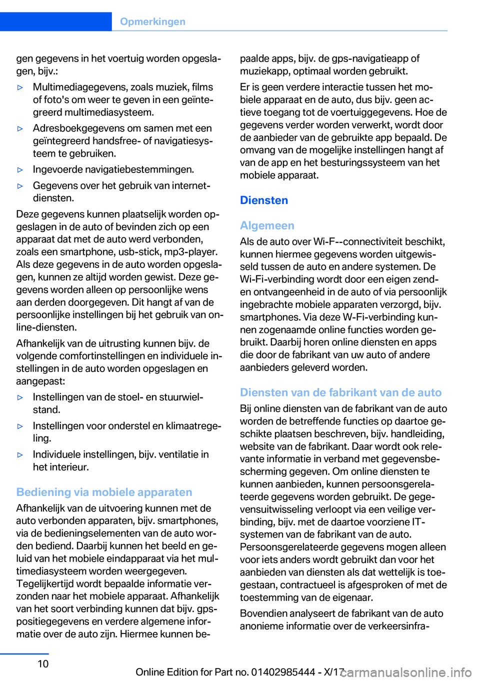 BMW X1 2018  Instructieboekjes (in Dutch) �g�e�n� �g�e�g�e�v�e�n�s� �i�n� �h�e�t� �v�o�e�r�t�u�i�g� �w�o�r�d�e�n� �o�p�g�e�s�l�aj�g�e�n�,� �b�i�j�v�.�:'y�M�u�l�t�i�m�e�d�i�a�g�e�g�e�v�e�n�s�,� �z�o�a�l�s� �m�u�z�i�e�k�,� �f�i�l�m�s
�o�f�