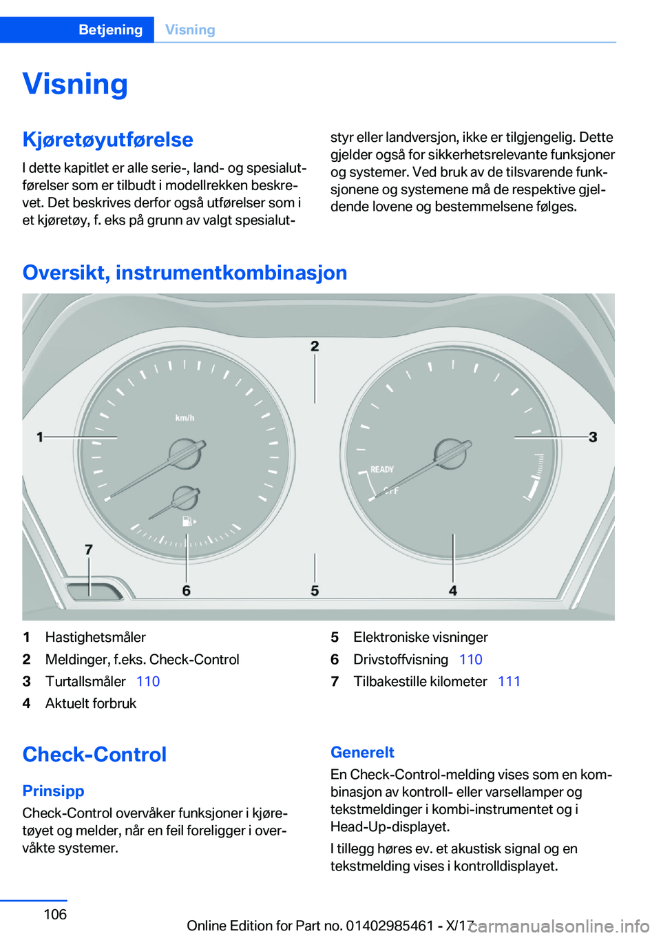 BMW X1 2018  InstruksjonsbØker (in Norwegian) �V�i�s�n�i�n�g�K�j�