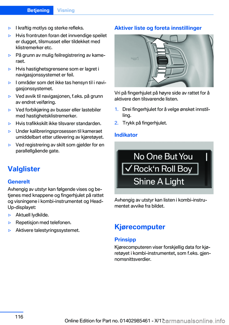 BMW X1 2018  InstruksjonsbØker (in Norwegian) 'y�I� �k�r�a�f�t�i�g� �m�o�t�l�y�s� �o�g� �s�t�e�r�k�e� �r�e�f�l�e�k�s�.'y�H�v�i�s� �f�r�o�n�t�r�u�t�e�n� �f�o�r�a�n� �d�e�t� �i�n�n�v�e�n�d�i�g�e� �s�p�e�i�l�e�t
�e�r� �d�u�g�g�e�t�,� �t�i�l�