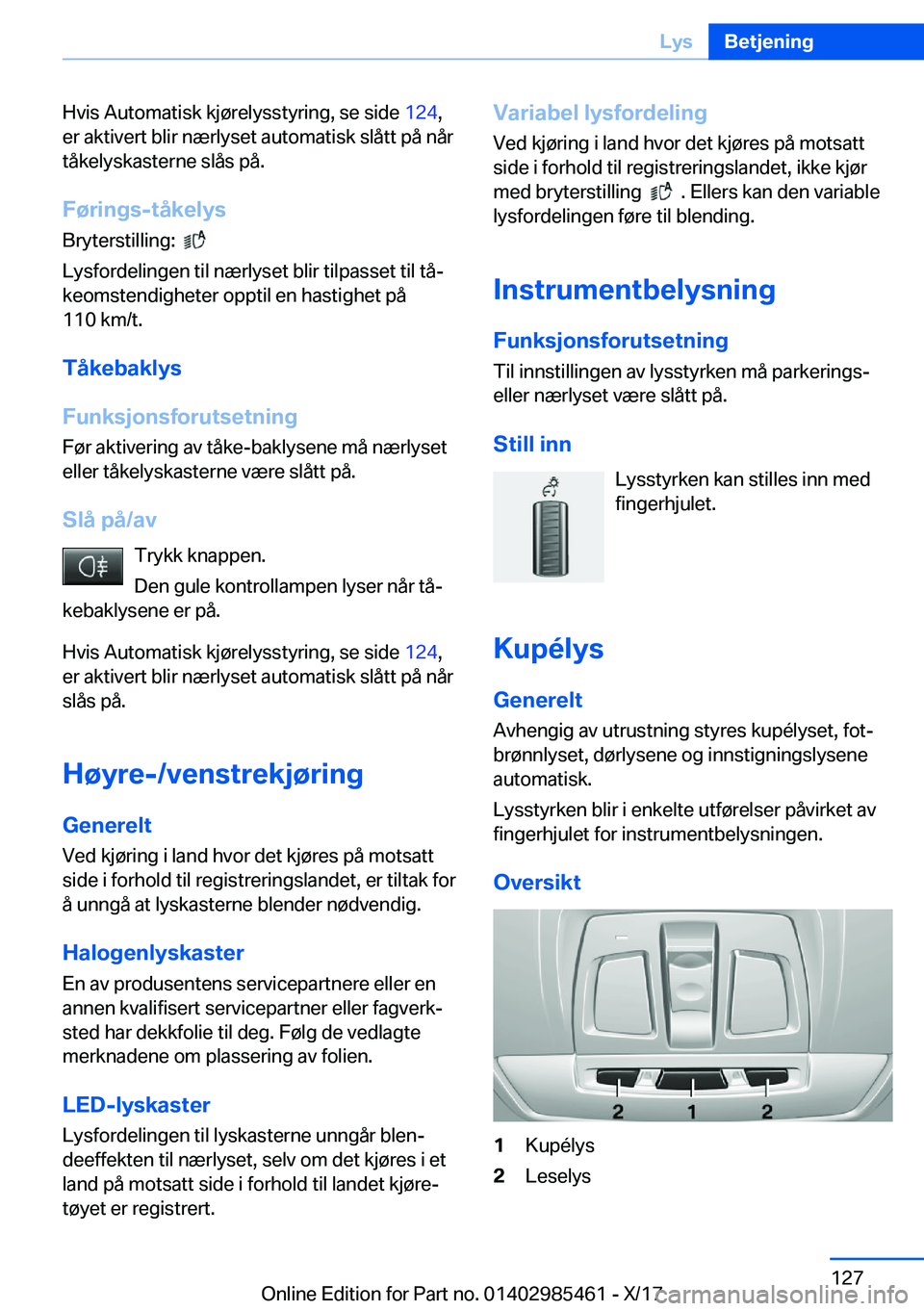 BMW X1 2018  InstruksjonsbØker (in Norwegian) �H�v�i�s� �A�u�t�o�m�a�t�i�s�k� �k�j�