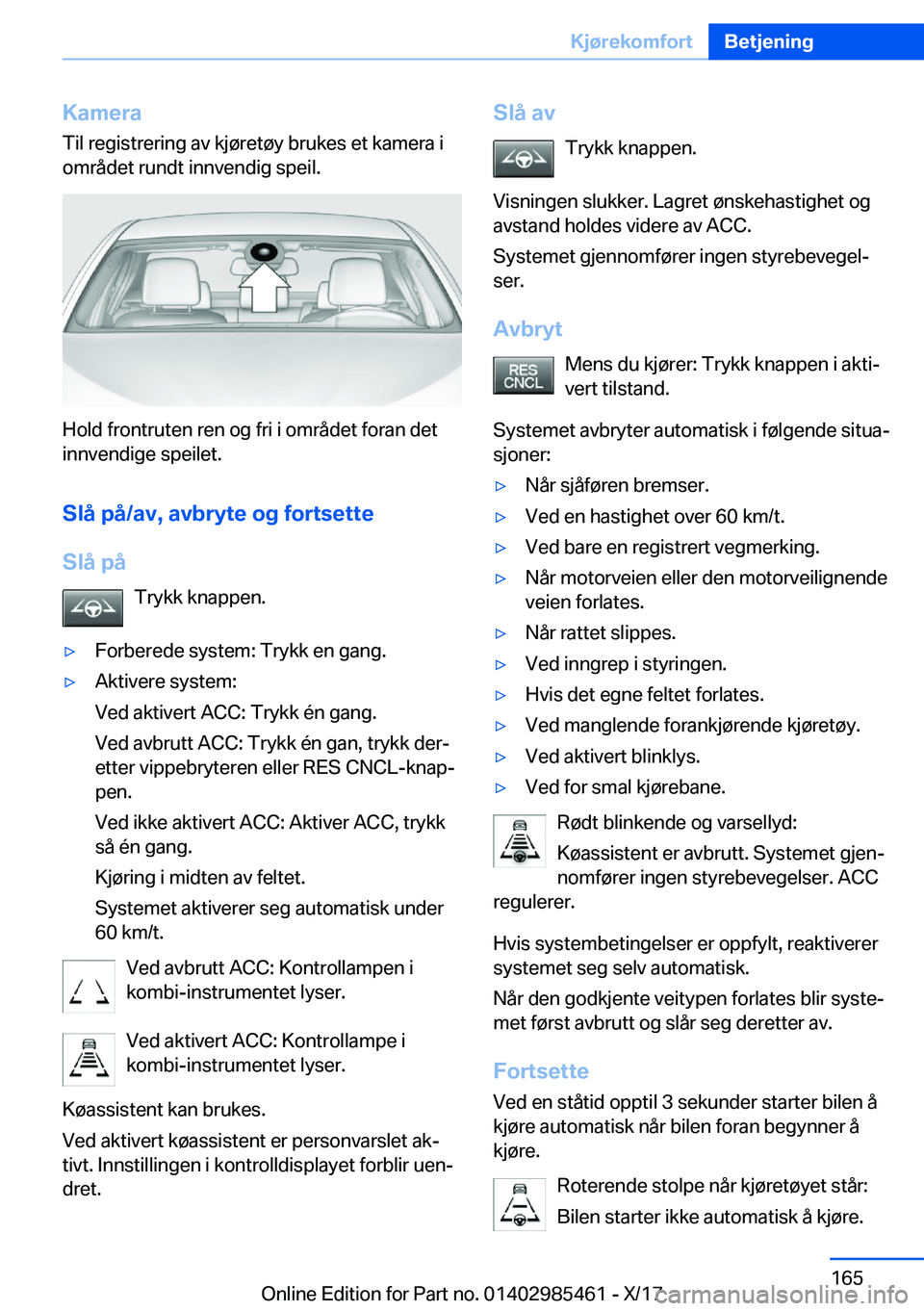 BMW X1 2018  InstruksjonsbØker (in Norwegian) �K�a�m�e�r�a�T�i�l� �r�e�g�i�s�t�r�e�r�i�n�g� �a�v� �k�j�