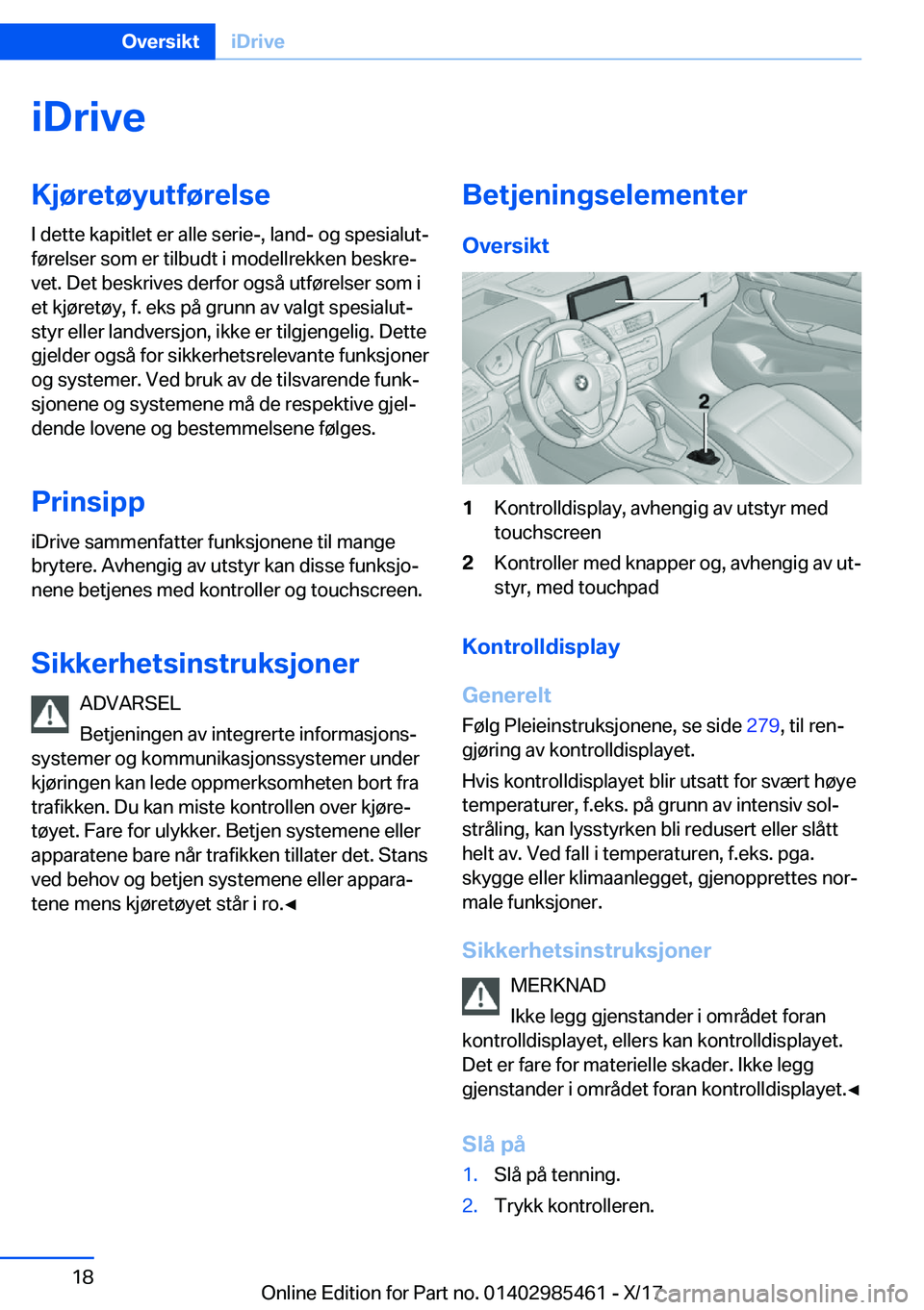 BMW X1 2018  InstruksjonsbØker (in Norwegian) �i�D�r�i�v�e�K�j�