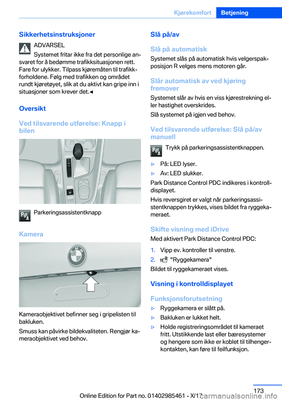 BMW X1 2018  InstruksjonsbØker (in Norwegian) �S�i�k�k�e�r�h�e�t�s�i�n�s�t�r�u�k�s�j�o�n�e�r�A�D�V�A�R�S�E�L
�S�y�s�t�e�m�e�t� �f�r�i�t�a�r� �i�k�k�e� �f�r�a� �d�e�t� �p�e�r�s�o�n�l�i�g�e� �a�nj
�s�v�a�r�e�t� �f�o�r� �å� �b�e�d�