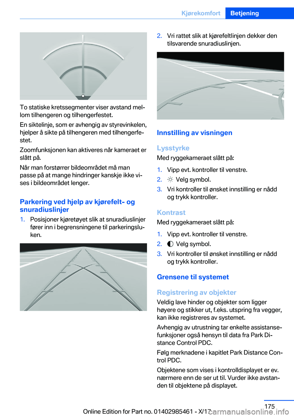 BMW X1 2018  InstruksjonsbØker (in Norwegian) �T�o� �s�t�a�t�i�s�k�e� �k�r�e�t�s�s�e�g�m�e�n�t�e�r� �v�i�s�e�r� �a�v�s�t�a�n�d� �m�e�lj�l�o�m� �t�i�l�h�e�n�g�e�r�e�n� �o�g� �t�i�l�h�e�n�g�e�r�f�e�s�t�e�t�.
�E�n� �s�i�k�t�e�l�i�n�j�e�,� �s�o�m� �