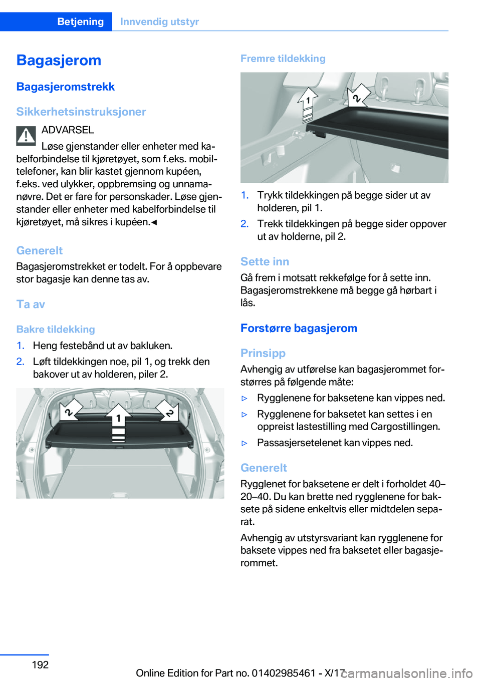 BMW X1 2018  InstruksjonsbØker (in Norwegian) �B�a�g�a�s�j�e�r�o�m�B�a�g�a�s�j�e�r�o�m�s�t�r�e�k�k
�S�i�k�k�e�r�h�e�t�s�i�n�s�t�r�u�k�s�j�o�n�e�r �A�D�V�A�R�S�E�L
�L�