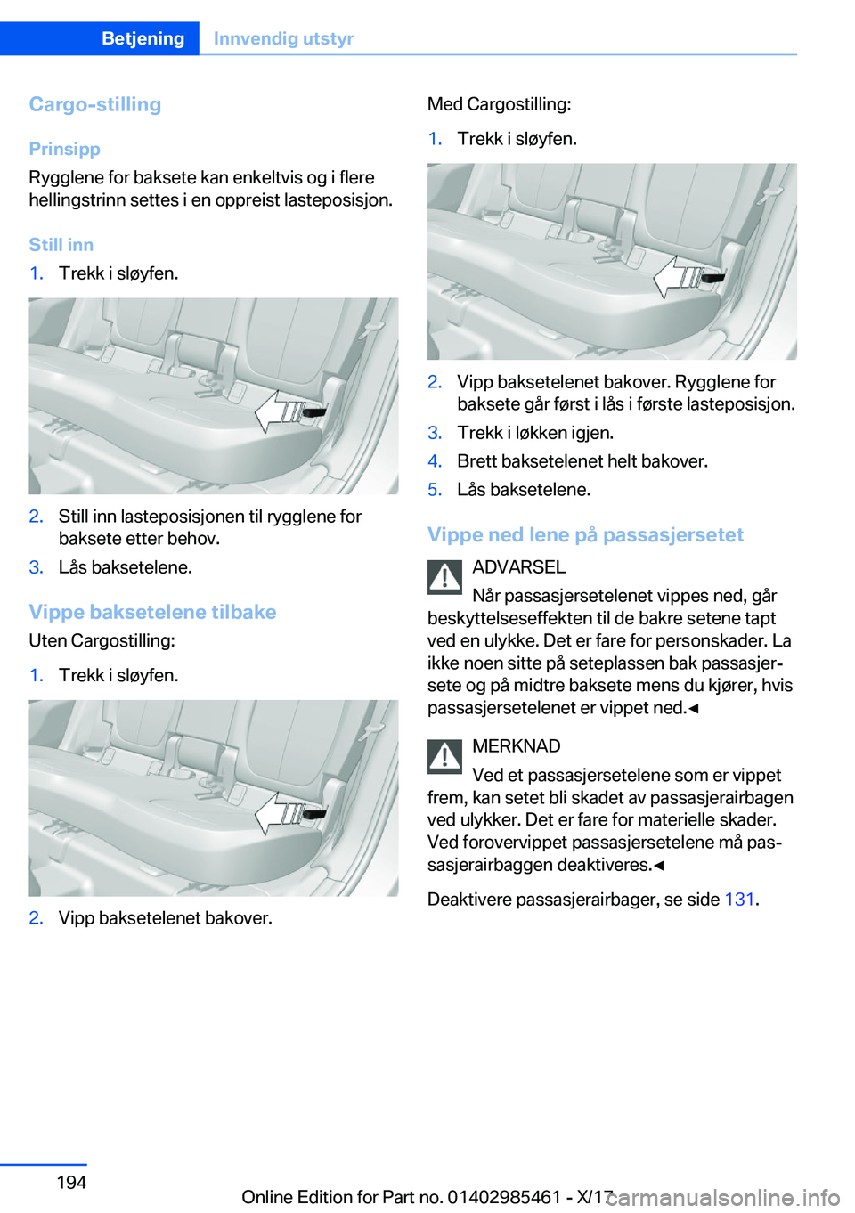 BMW X1 2018  InstruksjonsbØker (in Norwegian) �C�a�r�g�o�-�s�t�i�l�l�i�n�g�P�r�i�n�s�i�p�p
�R�y�g�g�l�e�n�e� �f�o�r� �b�a�k�s�e�t�e� �k�a�n� �e�n�k�e�l�t�v�i�s� �o�g� �i� �f�l�e�r�e
�h�e�l�l�i�n�g�s�t�r�i�n�n� �s�e�t�t�e�s� �i� �e�n� �o�p�p�r�e�i