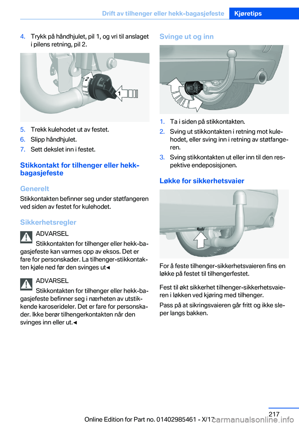 BMW X1 2018  InstruksjonsbØker (in Norwegian) �4�.�T�r�y�k�k� �p�å� �h�å�n�d�h�j�u�l�e�t�,� �p�i�l� �1�,� �o�g� �v�r�i� �t�i�l� �a�n�s�l�a�g�e�t�i� �p�i�l�e�n�s� �r�e�t�n�i�n�g�,� �p�i�l� �2�.�5�.�T�r�e�k�k� �k�u�l�e�h�o�d�e�t� �u�t� �a�v� �f�e