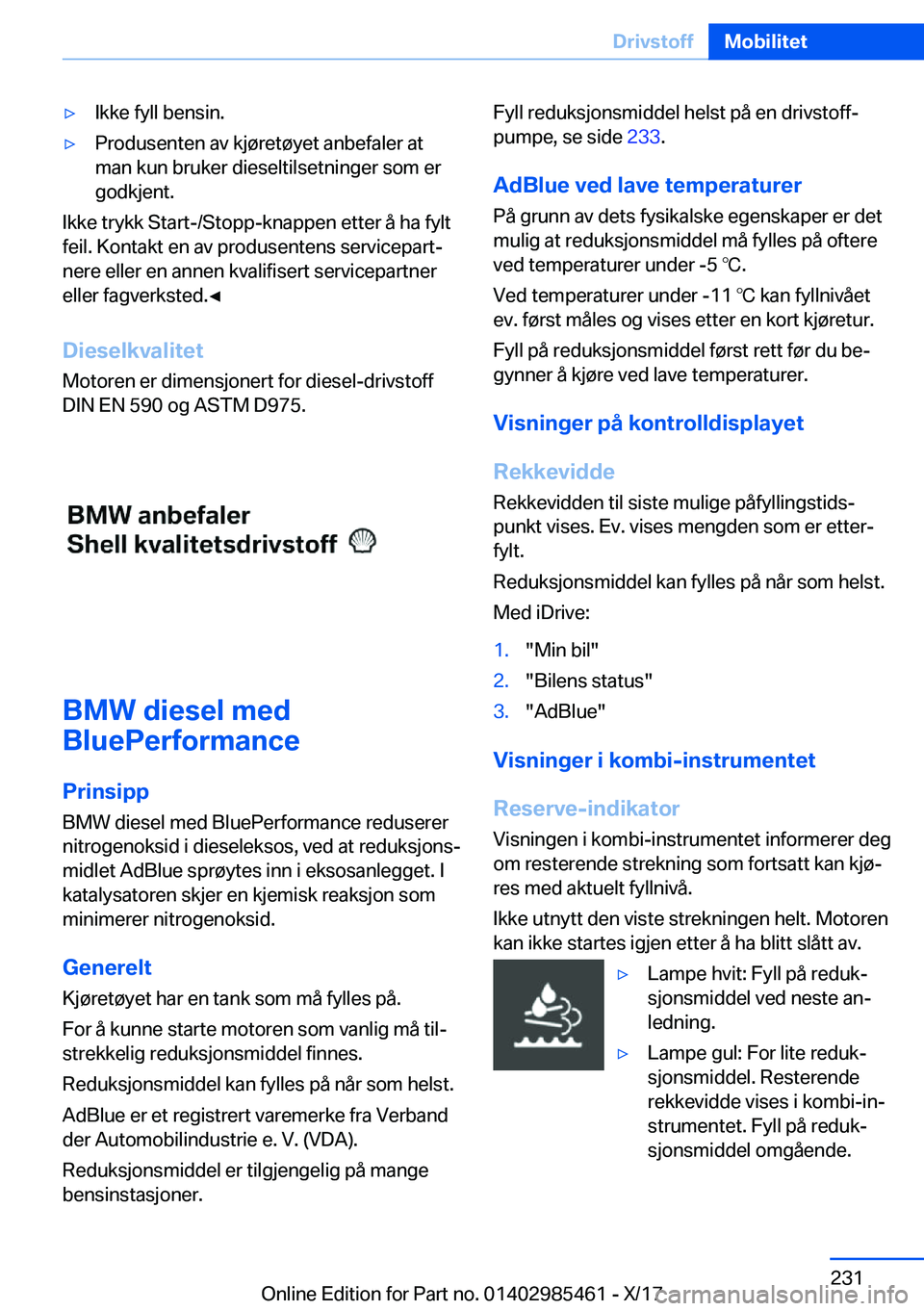 BMW X1 2018  InstruksjonsbØker (in Norwegian) 'y�I�k�k�e� �f�y�l�l� �b�e�n�s�i�n�.'y�P�r�o�d�u�s�e�n�t�e�n� �a�v� �k�j�