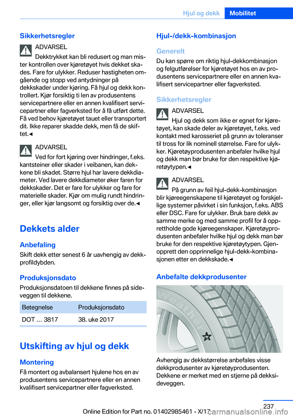 BMW X1 2018  InstruksjonsbØker (in Norwegian) �S�i�k�k�e�r�h�e�t�s�r�e�g�l�e�r�A�D�V�A�R�S�E�L
�D�e�k�k�t�r�y�k�k�e�t� �k�a�n� �b�l�i� �r�e�d�u�s�e�r�t� �o�g� �m�a�n� �m�i�sj
�t�e�r� �k�o�n�t�r�o�l�l�e�n� �o�v�e�r� �k�j�
