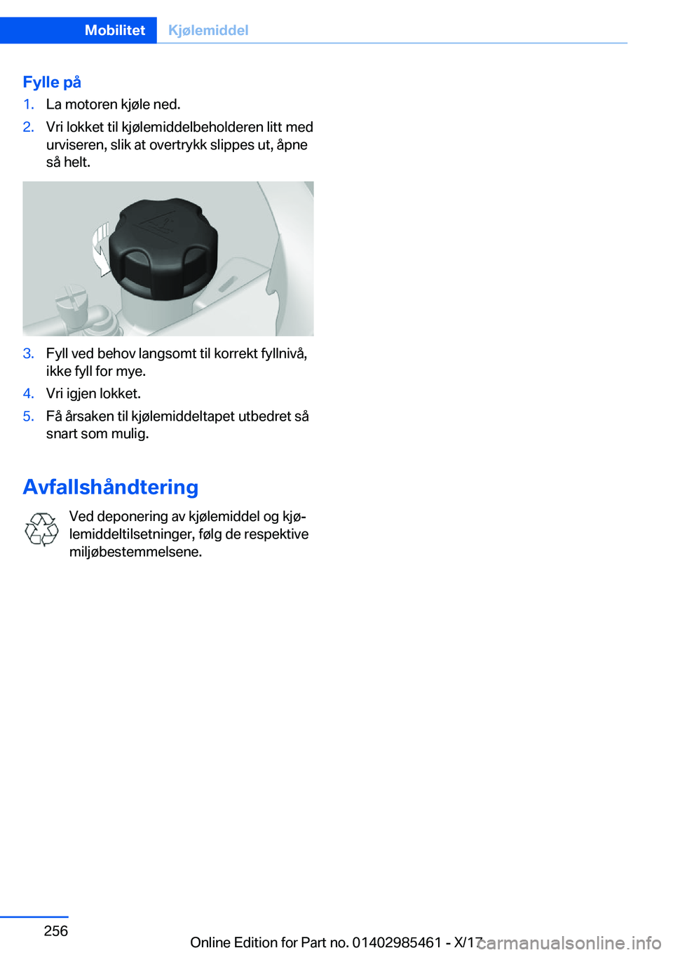 BMW X1 2018  InstruksjonsbØker (in Norwegian) �F�y�l�l�e��p�å�1�.�L�a� �m�o�t�o�r�e�n� �k�j�