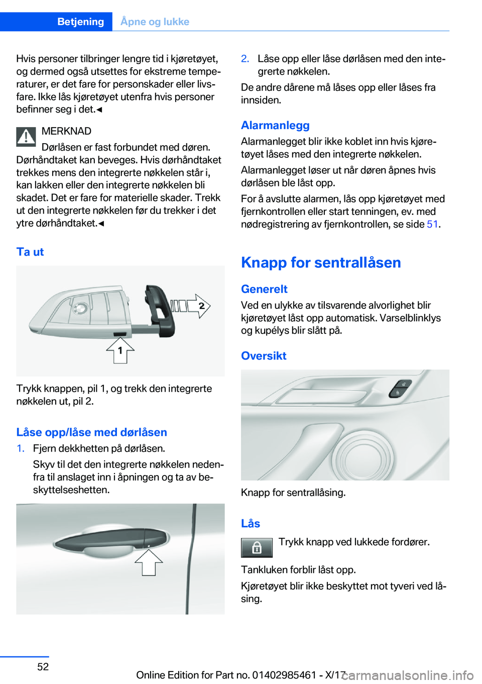 BMW X1 2018  InstruksjonsbØker (in Norwegian) �H�v�i�s� �p�e�r�s�o�n�e�r� �t�i�l�b�r�i�n�g�e�r� �l�e�n�g�r�e� �t�i�d� �i� �k�j�