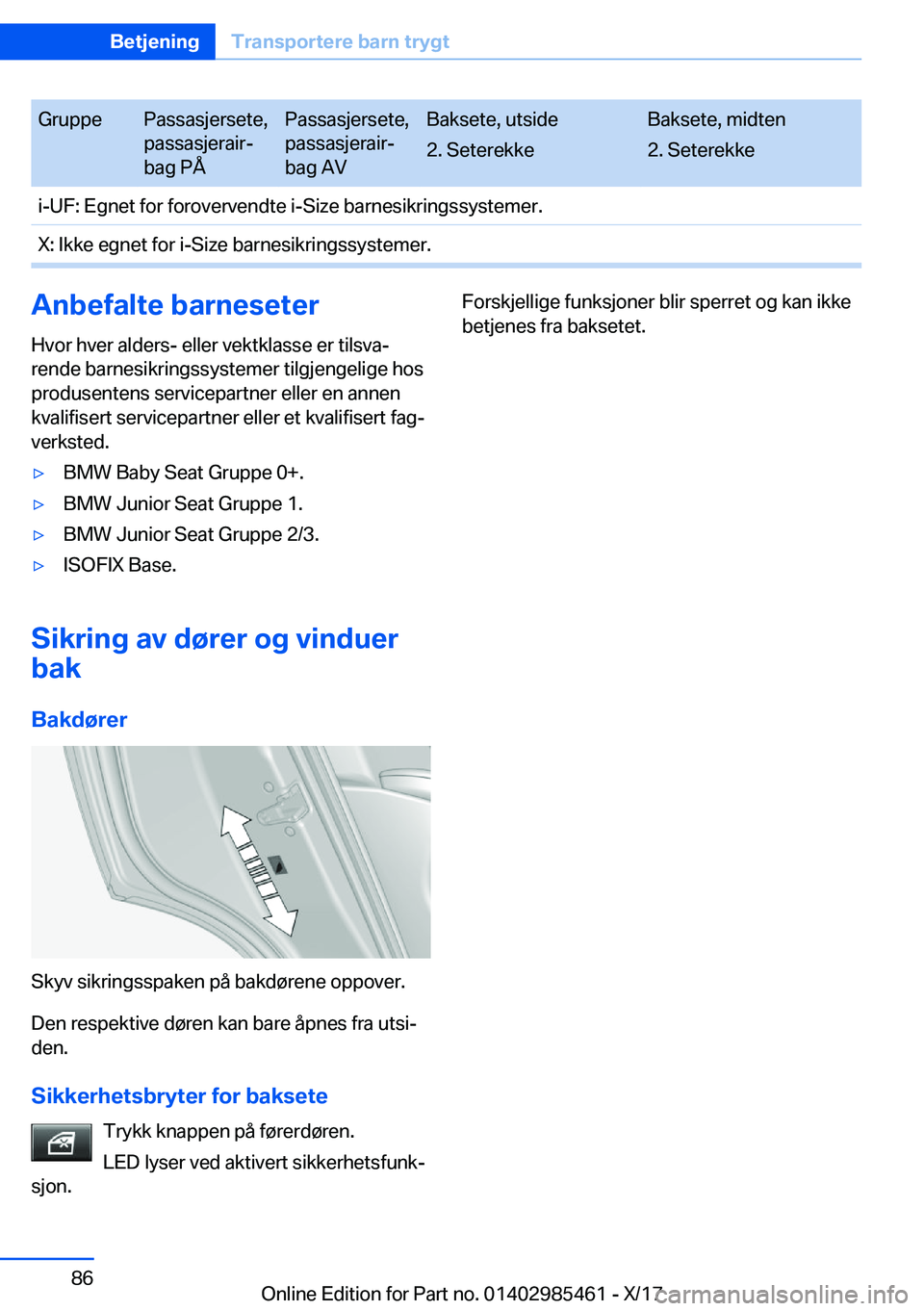 BMW X1 2018  InstruksjonsbØker (in Norwegian) �G�r�u�p�p�e�P�a�s�s�a�s�j�e�r�s�e�t�e�,
�p�a�s�s�a�s�j�e�r�a�i�rj
�b�a�g� �P�
