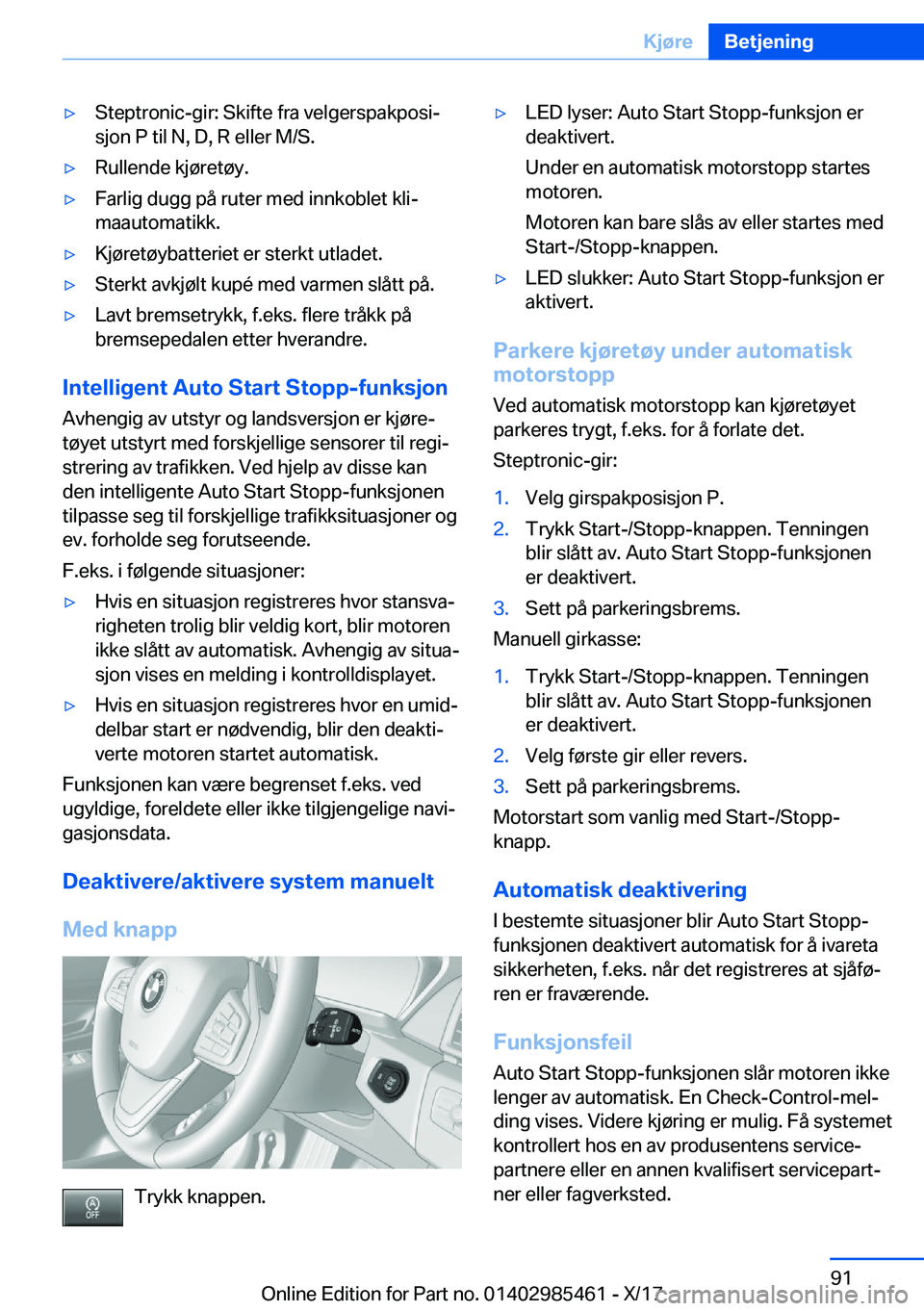 BMW X1 2018  InstruksjonsbØker (in Norwegian) 'y�S�t�e�p�t�r�o�n�i�c�-�g�i�r�:� �S�k�i�f�t�e� �f�r�a� �v�e�l�g�e�r�s�p�a�k�p�o�s�ij�s�j�o�n� �P� �t�i�l� �N�,� �D�,� �R� �e�l�l�e�r� �M�/�S�.'y�R�u�l�l�e�n�d�e� �k�j�