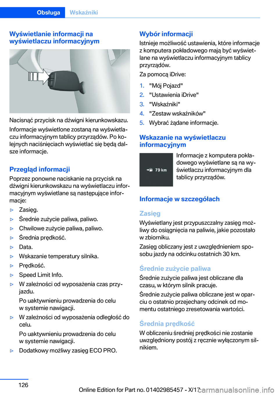 BMW X1 2018  Instrukcja obsługi (in Polish) �W�y�w�i�e�t�l�a�n�i�e��i�n�f�o�r�m�a�c�j�i��n�a
�w�y�w�i�e�t�l�a�c�z�u��i�n�f�o�r�m�a�c�y�j�n�y�m
�N�a�c�i�s�n�