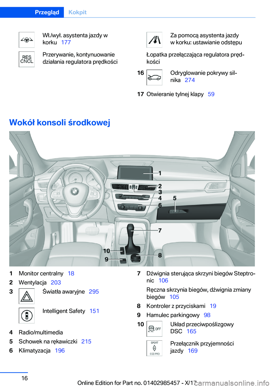 BMW X1 2018  Instrukcja obsługi (in Polish) �W�ł�.�/�w�y�ł�.� �a�s�y�s�t�e�n�t�a� �j�a�z�d�y� �w
�k�o�r�k�u\_ �1�7�7�P�r�z�e�r�y�w�a�n�i�e�,� �k�o�n�t�y�n�u�o�w�a�n�i�e
�d�z�i�a�ł�a�n�i�a� �r�e�g�u�l�a�t�o�r�a� �p�r�
