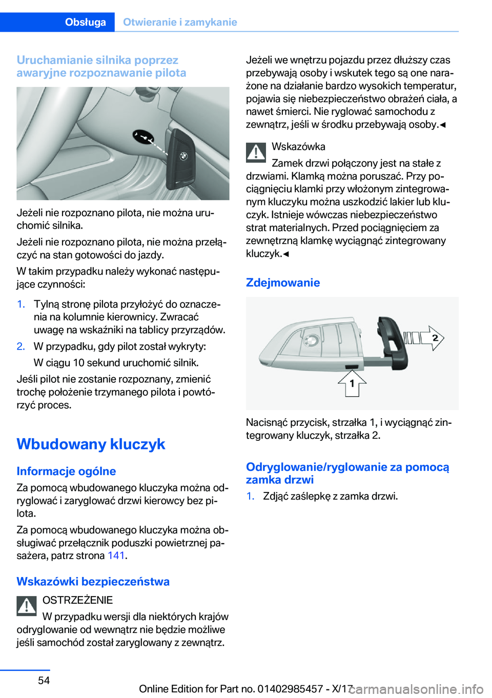 BMW X1 2018  Instrukcja obsługi (in Polish) �U�r�u�c�h�a�m�i�a�n�i�e��s�i�l�n�i�k�a��p�o�p�r�z�e�z
�a�w�a�r�y�j�n�e��r�o�z�p�o�z�n�a�w�a�n�i�e��p�i�l�o�t�a
�J�e 9�e�l�i� �n�i�e� �r�o�z�p�o�z�n�a�n�o� �p�i�l�o�t�a�,� �n�i�e� �m�o 9�n�a� �u�r