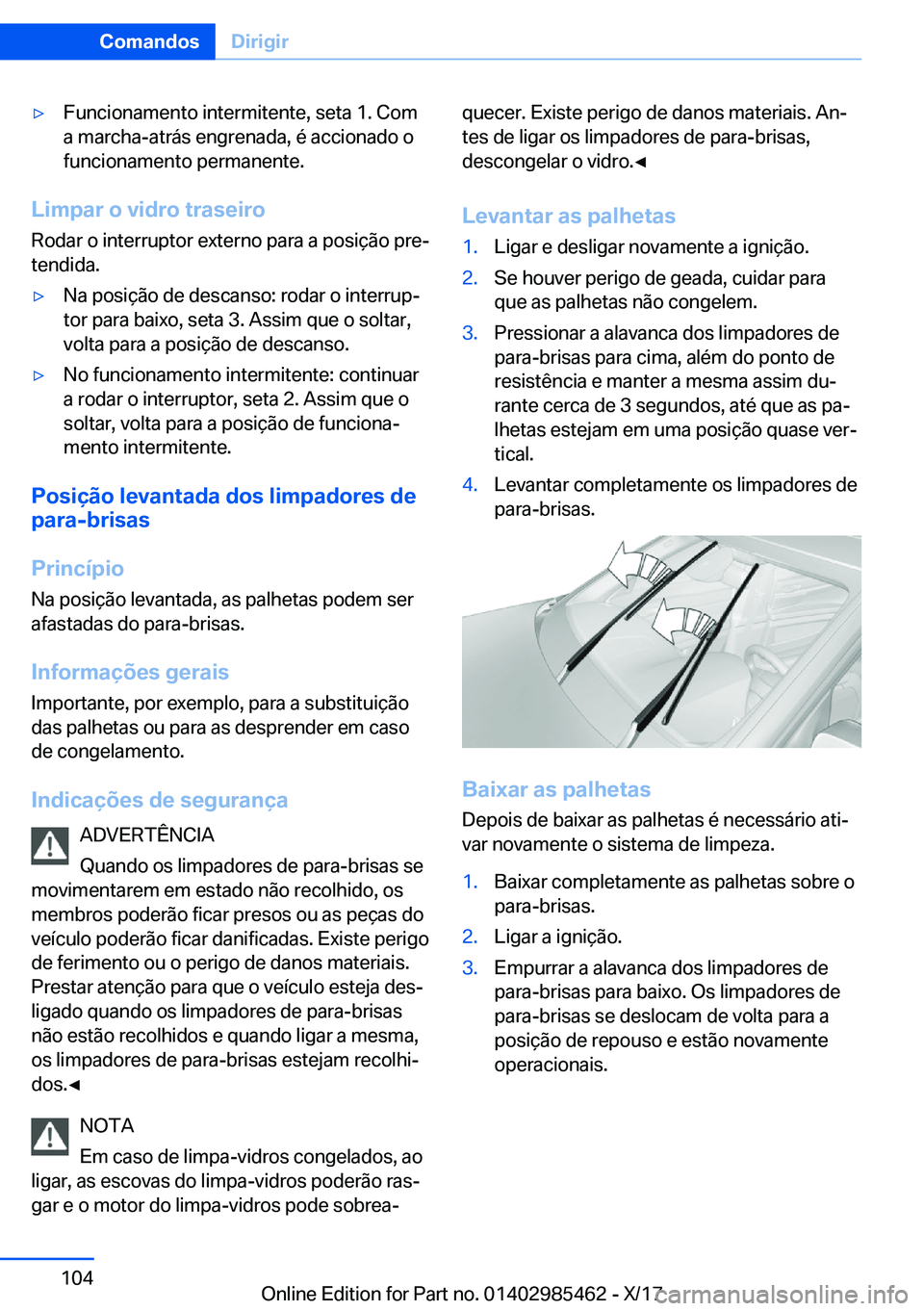 BMW X1 2018  Manual do condutor (in Portuguese) y�F�u�n�c�i�o�n�a�m�e�n�t�o� �i�n�t�e�r�m�i�t�e�n�t�e�,� �s�e�t�a� �1�.� �C�o�m�a� �m�a�r�c�h�a�-�a�t�r�á�s� �e�n�g�r�e�n�a�d�a�,� �é� �a�c�c�i�o�n�a�d�o� �o�f�u�n�c�i�o�n�a�m�e�n�t�o� �p�e�r�m�a�n