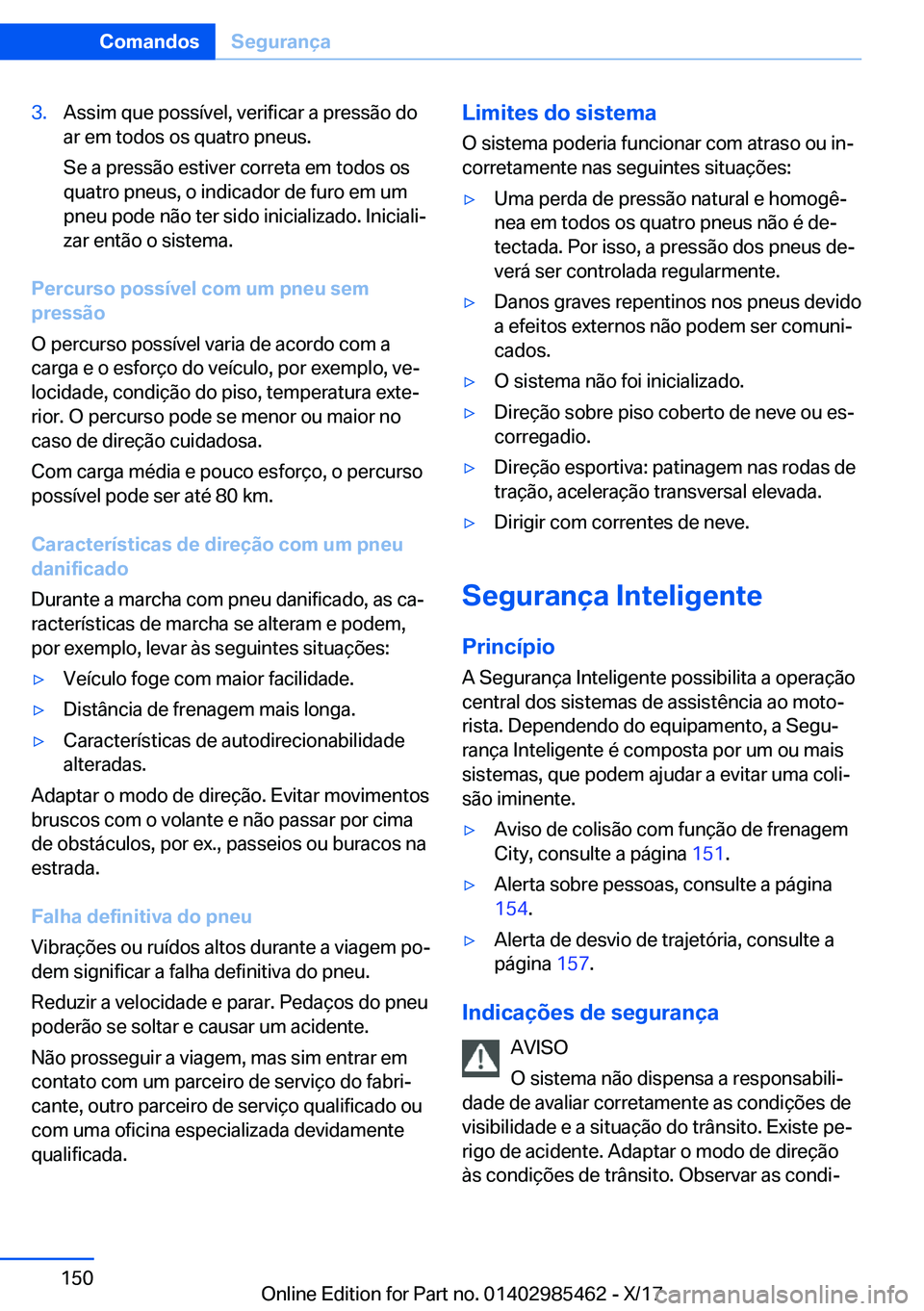 BMW X1 2018  Manual do condutor (in Portuguese) �3�.�A�s�s�i�m� �q�u�e� �p�o�s�s�