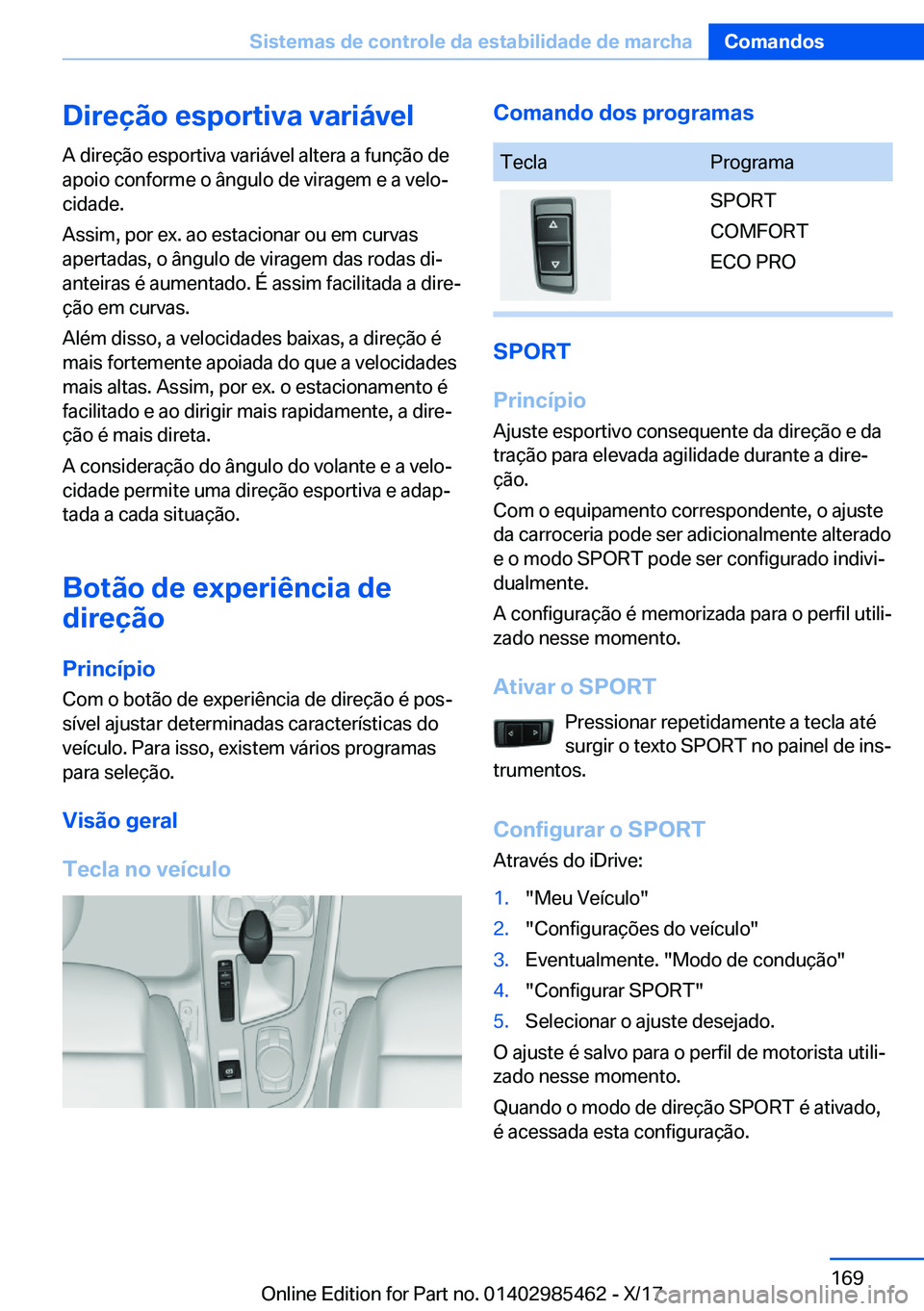 BMW X1 2018  Manual do condutor (in Portuguese) �D�i�r�e�