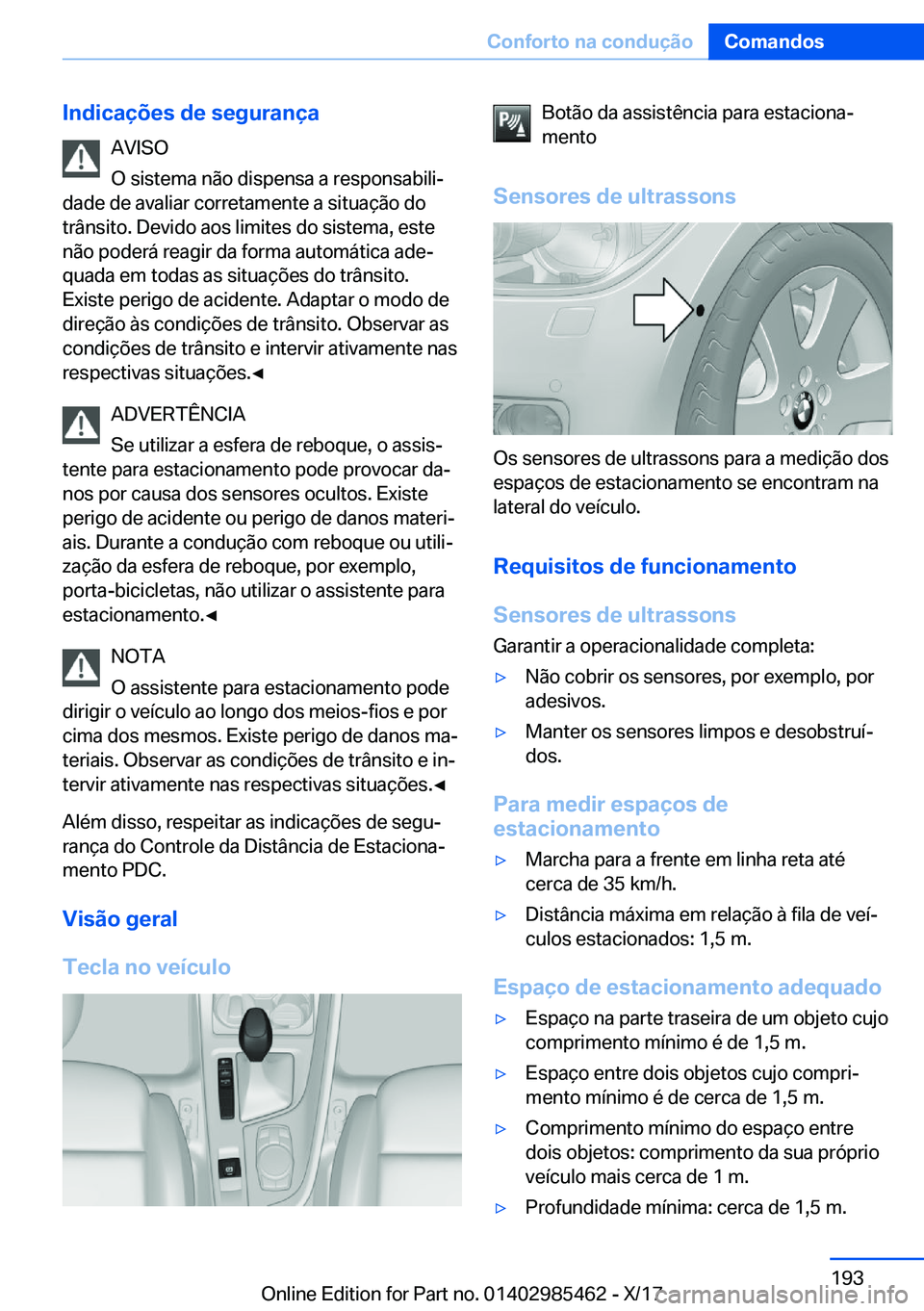 BMW X1 2018  Manual do condutor (in Portuguese) �I�n�d�i�c�a�