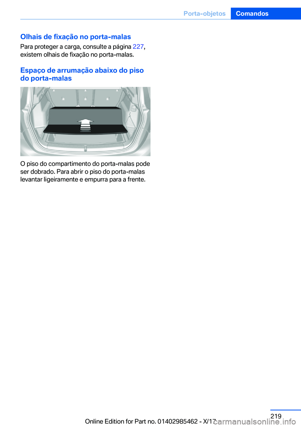 BMW X1 2018  Manual do condutor (in Portuguese) �O�l�h�a�i�s��d�e��f�i�x�a�