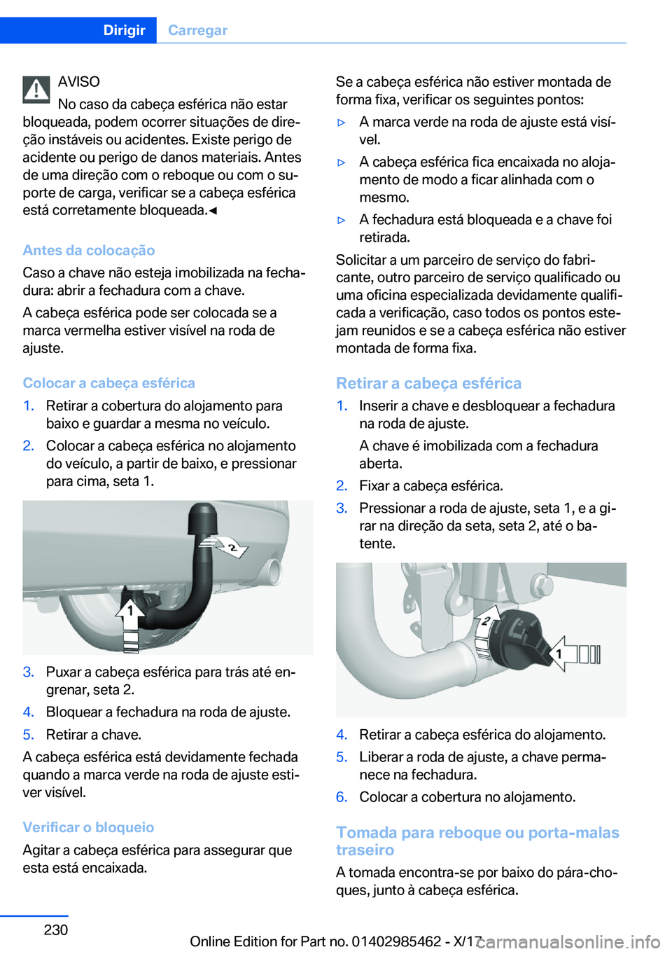 BMW X1 2018  Manual do condutor (in Portuguese) �A�V�I�S�O
�N�o� �c�a�s�o� �d�a� �c�a�b�e�