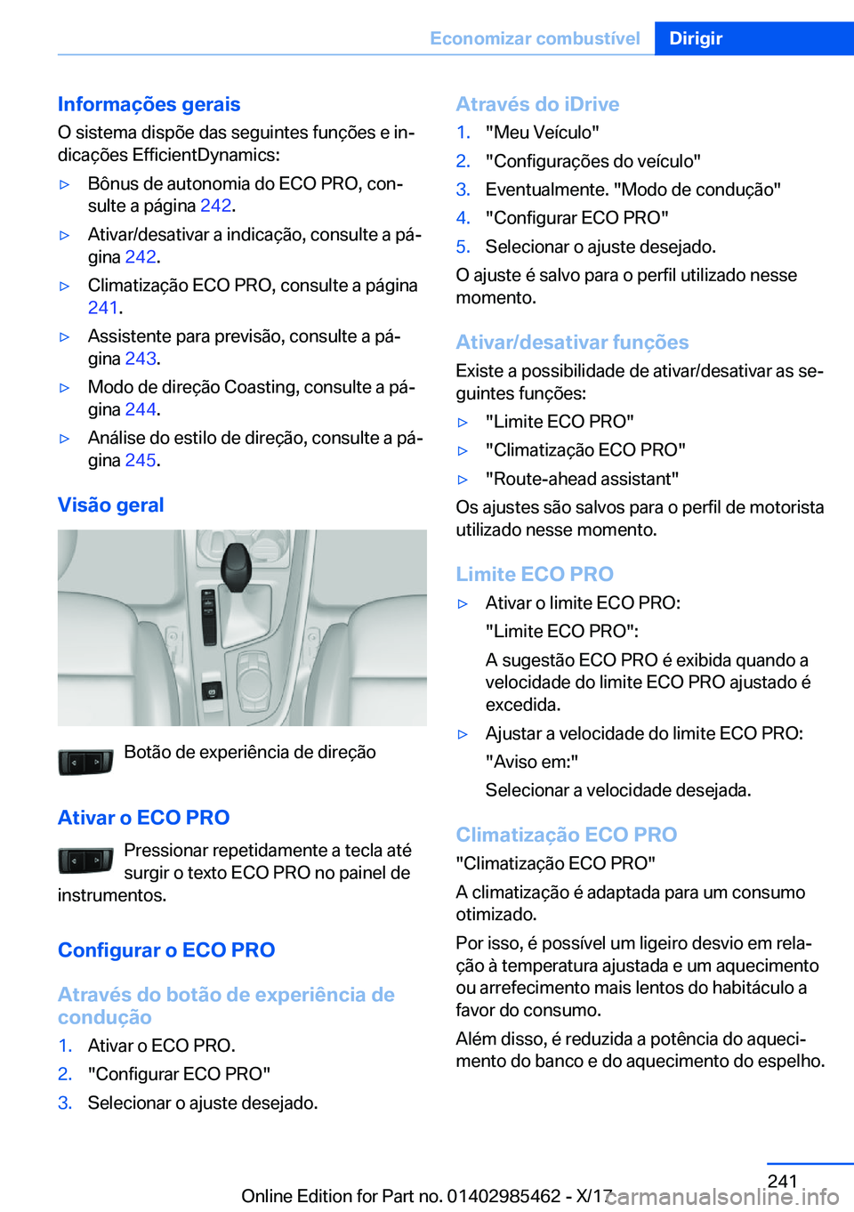 BMW X1 2018  Manual do condutor (in Portuguese) �I�n�f�o�r�m�a�
