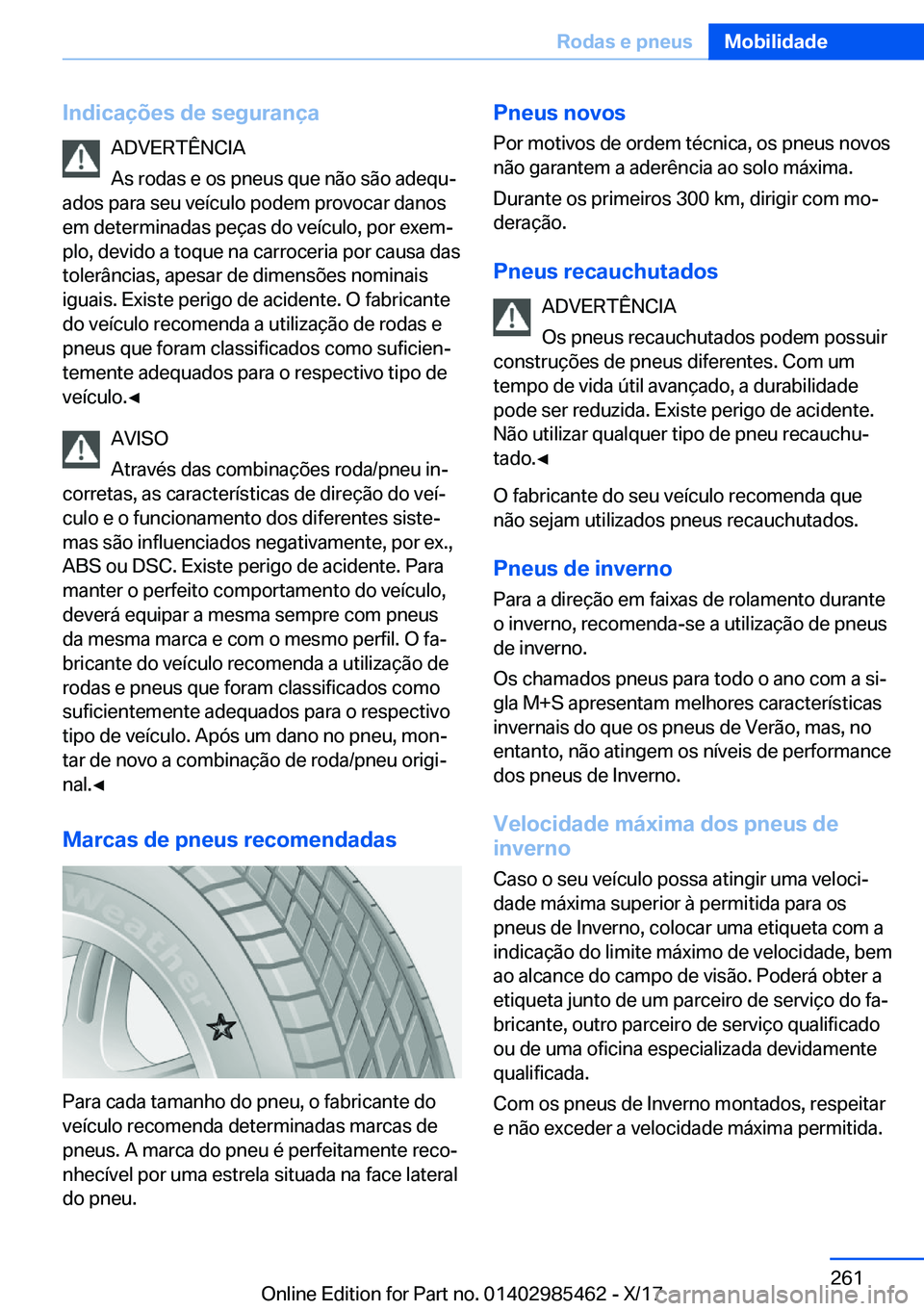 BMW X1 2018  Manual do condutor (in Portuguese) �I�n�d�i�c�a�