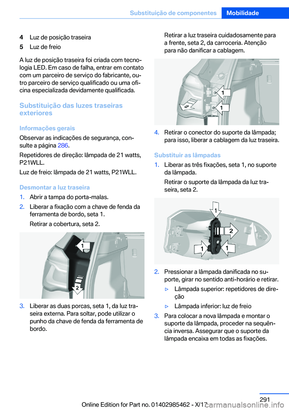 BMW X1 2018  Manual do condutor (in Portuguese) �4�L�u�z� �d�e� �p�o�s�i�