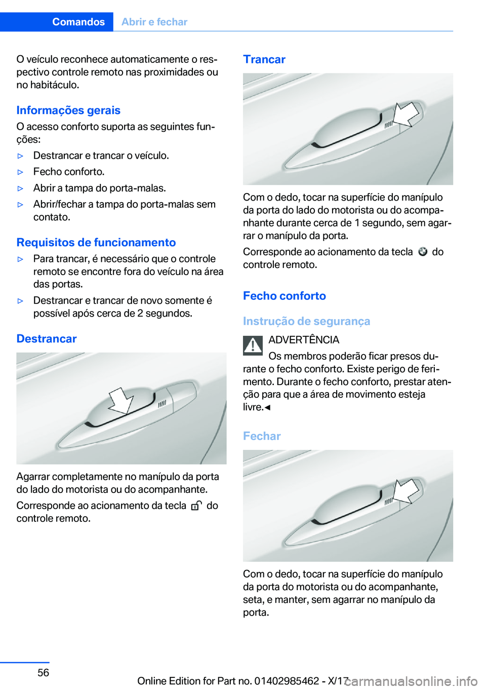 BMW X1 2018  Manual do condutor (in Portuguese) �O� �v�e�