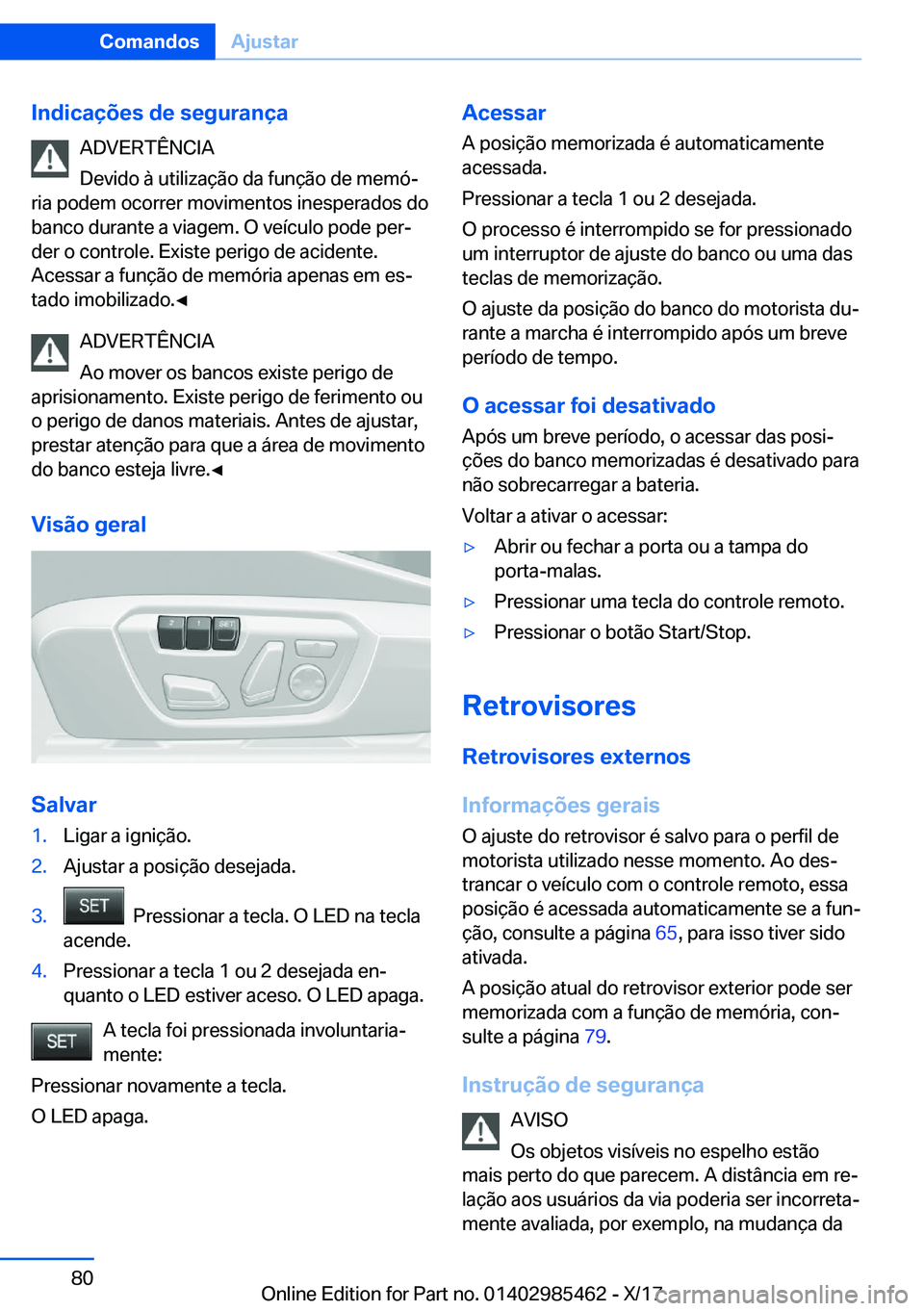 BMW X1 2018  Manual do condutor (in Portuguese) �I�n�d�i�c�a�