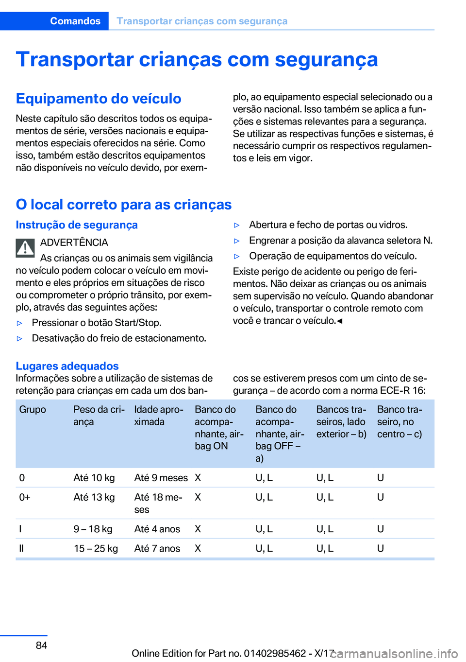 BMW X1 2018  Manual do condutor (in Portuguese) �T�r�a�n�s�p�o�r�t�a�r��c�r�i�a�n�