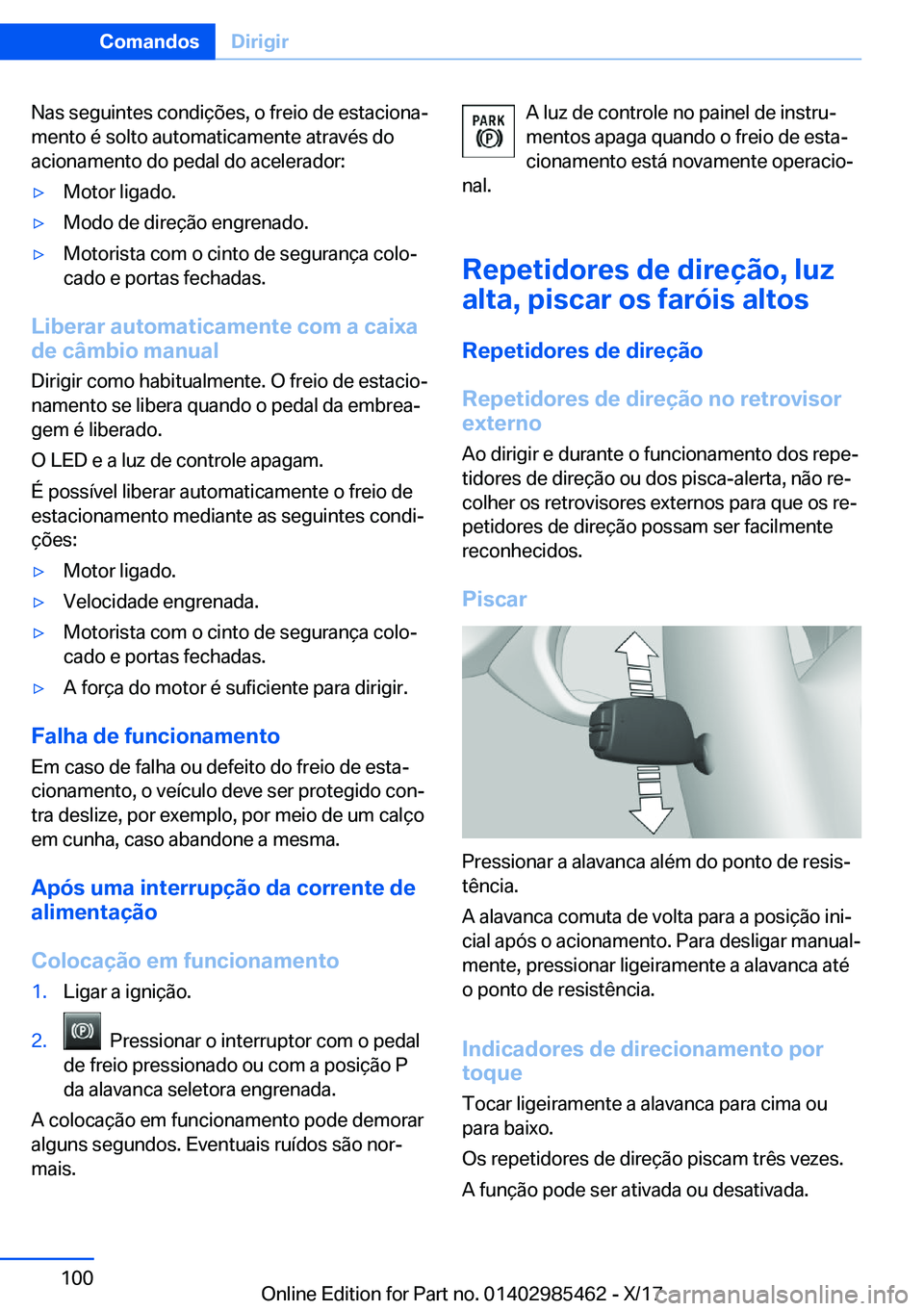 BMW X1 2018  Manual do condutor (in Portuguese) �N�a�s� �s�e�g�u�i�n�t�e�s� �c�o�n�d�i�