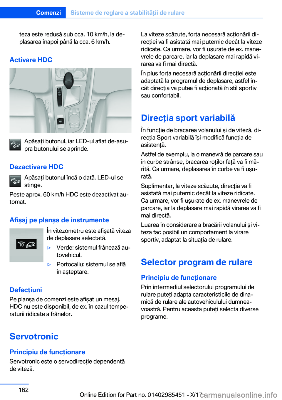 BMW X1 2018  Ghiduri De Utilizare (in Romanian) �t�e�z�a� �e�s�t�e� �r�e�d�u�s�