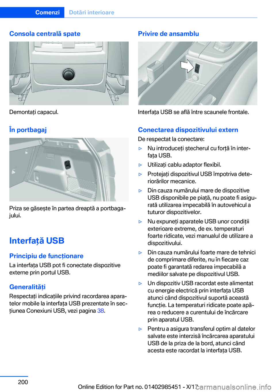 BMW X1 2018  Ghiduri De Utilizare (in Romanian) �C�o�n�s�o�l�a��c�e�n�t�r�a�l�
