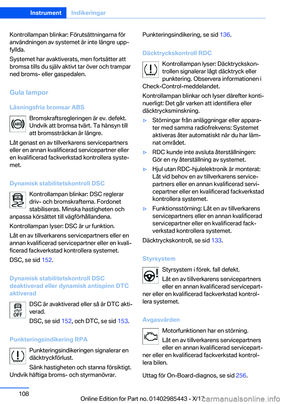 BMW X1 2018  InstruktionsbÖcker (in Swedish) �K�o�n�t�r�o�l�l�a�m�p�a�n� �b�l�i�n�k�a�r�:� �F�