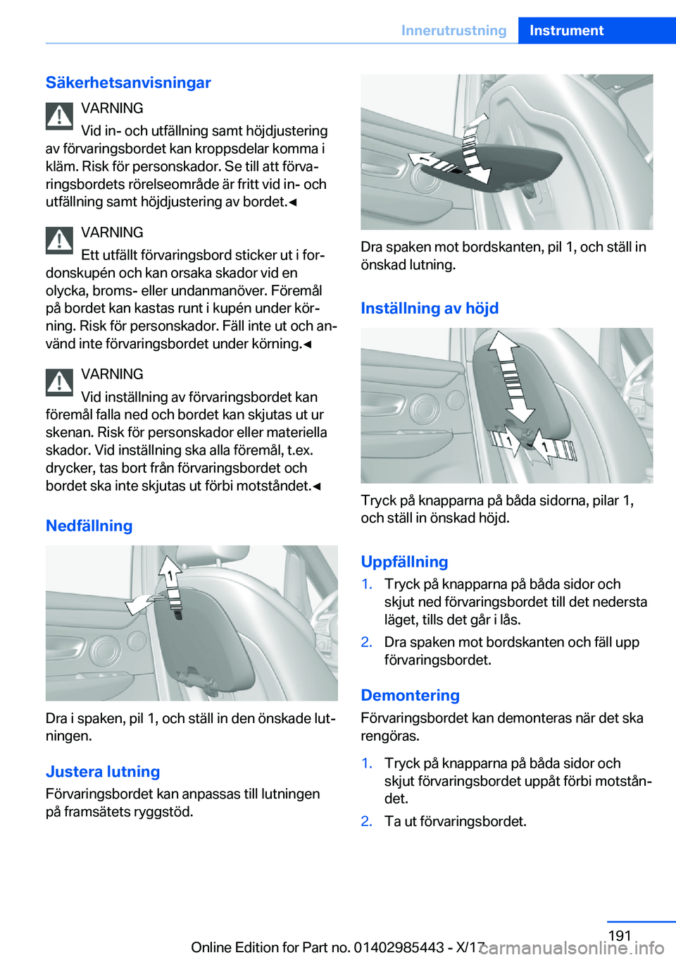 BMW X1 2018  InstruktionsbÖcker (in Swedish) �S�ä�k�e�r�h�e�t�s�a�n�v�i�s�n�i�n�g�a�r�V�A�R�N�I�N�G
�V�i�d� �i�n�-� �o�c�h� �u�t�f�ä�l�l�n�i�n�g� �s�a�m�t� �h�
