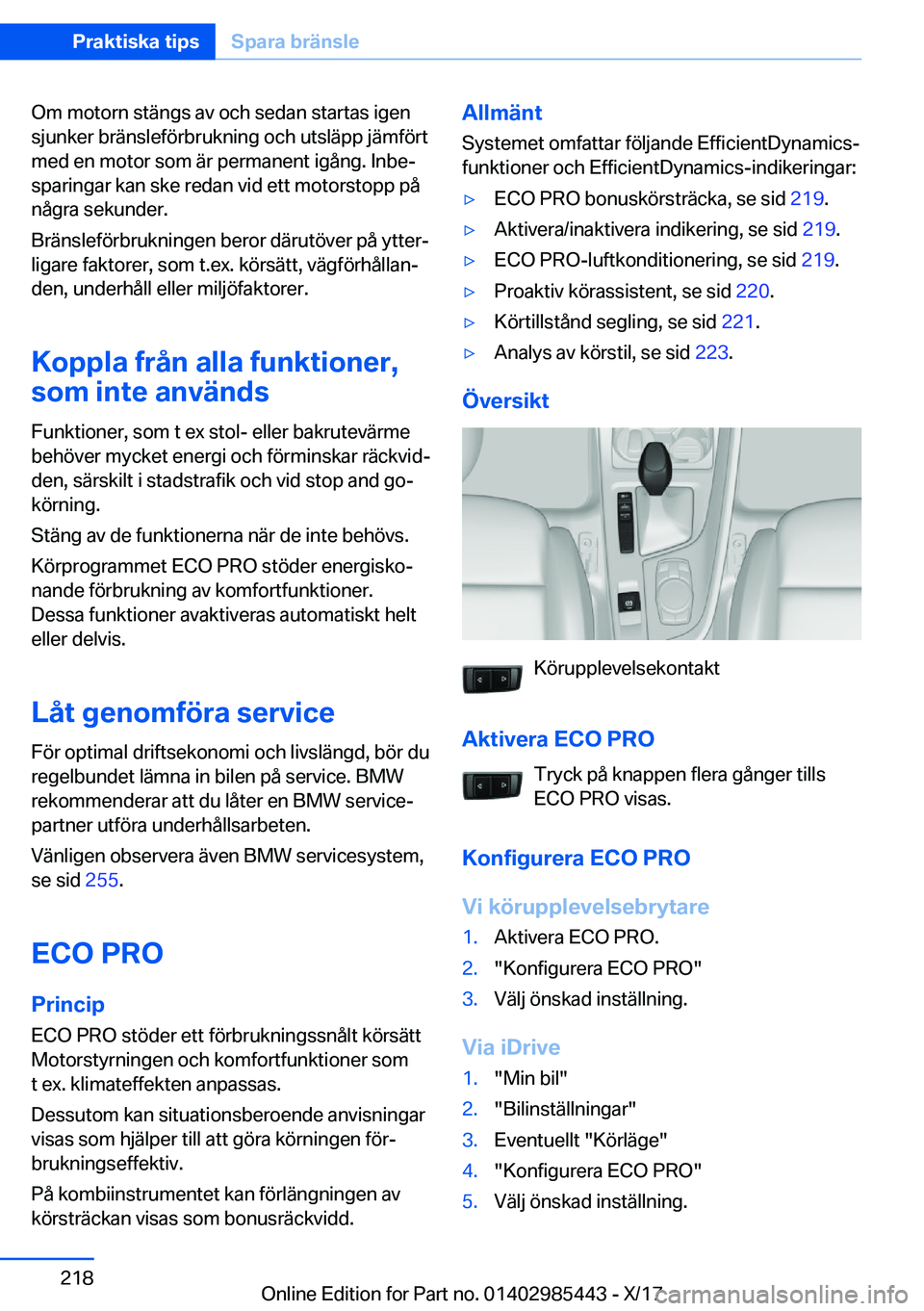 BMW X1 2018  InstruktionsbÖcker (in Swedish) �O�m� �m�o�t�o�r�n� �s�t�ä�n�g�s� �a�v� �o�c�h� �s�e�d�a�n� �s�t�a�r�t�a�s� �i�g�e�n�s�j�u�n�k�e�r� �b�r�ä�n�s�l�e�f�