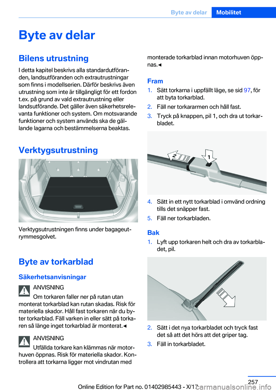 BMW X1 2018  InstruktionsbÖcker (in Swedish) �B�y�t�e��a�v��d�e�l�a�r�B�i�l�e�n�s��u�t�r�u�s�t�n�i�n�g
�I� �d�e�t�t�a� �k�a�p�i�t�e�l� �b�e�s�k�r�i�v�s� �a�l�l�a� �s�t�a�n�d�a�r�d�u�t�f�