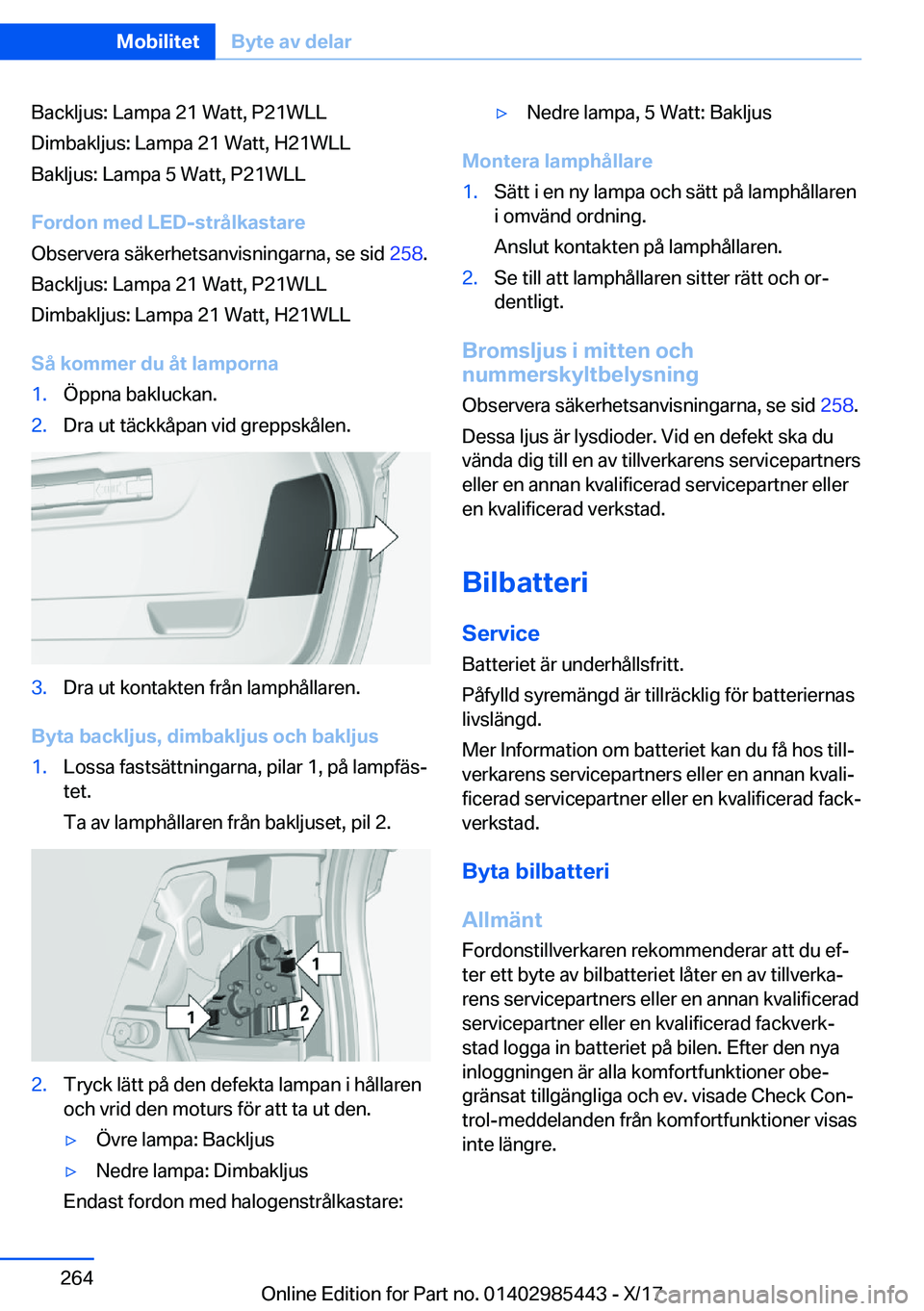 BMW X1 2018  InstruktionsbÖcker (in Swedish) �B�a�c�k�l�j�u�s�:� �L�a�m�p�a� �2�1� �W�a�t�t�,� �P�2�1�W�L�L
�D�i�m�b�a�k�l�j�u�s�:� �L�a�m�p�a� �2�1� �W�a�t�t�,� �H�2�1�W�L�L
�B�a�k�l�j�u�s�:� �L�a�m�p�a� �5� �W�a�t�t�,� �P�2�1�W�L�L
�F�o�r�d�o�