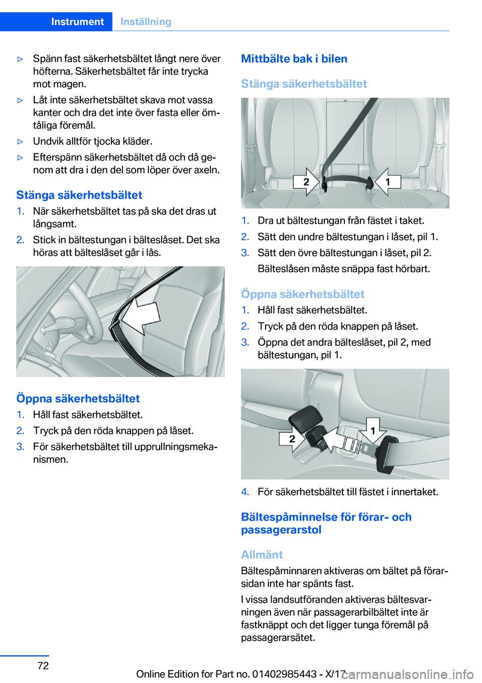 BMW X1 2018  InstruktionsbÖcker (in Swedish) y�S�p�ä�n�n� �f�a�s�t� �s�ä�k�e�r�h�e�t�s�b�ä�l�t�e�t� �l�å�n�g�t� �n�e�r�e� �