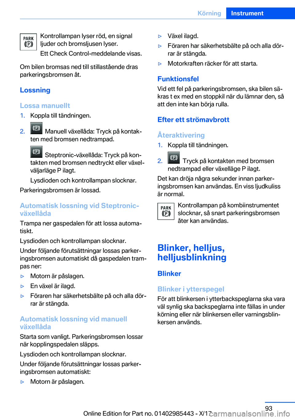 BMW X1 2018  InstruktionsbÖcker (in Swedish) �K�o�n�t�r�o�l�l�a�m�p�a�n� �l�y�s�e�r� �r�