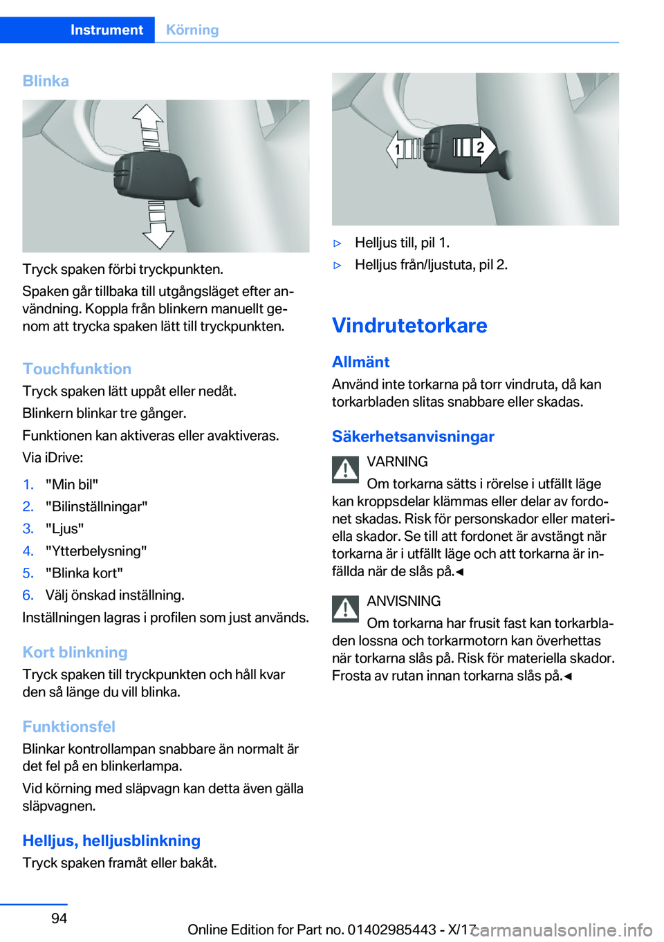 BMW X1 2018  InstruktionsbÖcker (in Swedish) �B�l�i�n�k�a
�T�r�y�c�k� �s�p�a�k�e�n� �f�