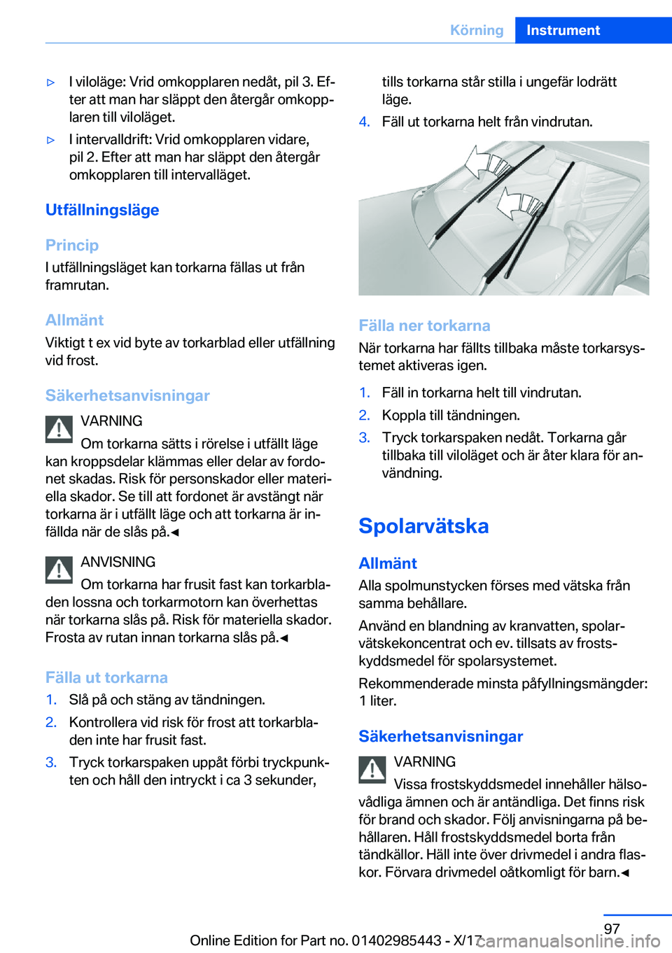 BMW X1 2018  InstruktionsbÖcker (in Swedish) y�I� �v�i�l�o�l�ä�g�e�:� �V�r�i�d� �o�m�k�o�p�p�l�a�r�e�n� �n�e�d�å�t�,� �p�i�l� �3�.� �E�fj
�t�e�r� �a�t�t� �m�a�n� �h�a�r� �s�l�ä�p�p�t� �d�e�n� �å�t�e�r�g�å�r� �o�m�k�o�p�pj
�l�a�r�e�n� �t�