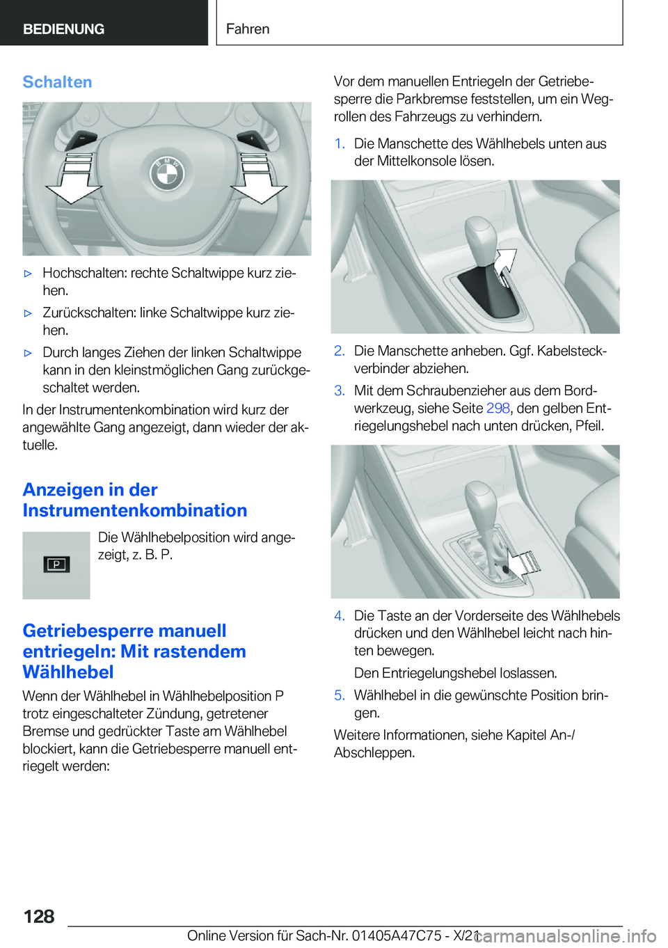 BMW X2 2022  Betriebsanleitungen (in German) �S�c�h�a�l�t�e�nx�H�o�c�h�s�c�h�a�l�t�e�n�:��r�e�c�h�t�e��S�c�h�a�l�t�w�i�p�p�e��k�u�r�z��z�i�ej
�h�e�n�.x�Z�u�r�