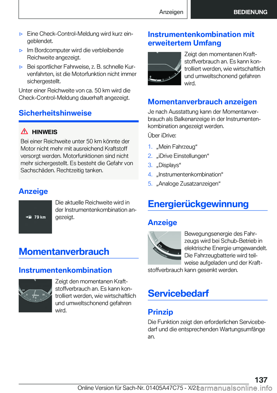 BMW X2 2022  Betriebsanleitungen (in German) x�E�i�n�e��C�h�e�c�k�-�C�o�n�t�r�o�l�-�M�e�l�d�u�n�g��w�i�r�d��k�u�r�z��e�i�nj�g�e�b�l�e�n�d�e�t�.x�I�m��B�o�r�d�c�o�m�p�u�t�e�r��w�i�r�d��d�i�e��v�e�r�b�l�e�i�b�e�n�d�e�R�e�i�c�h�w�e�i�t�e