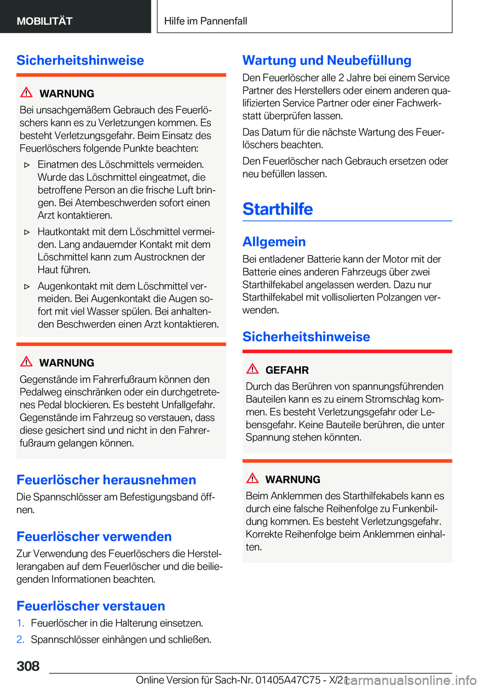 BMW X2 2022  Betriebsanleitungen (in German) �S�i�c�h�e�r�h�e�i�t�s�h�i�n�w�e�i�s�e
�W�A�R�N�U�N�G
�B�e�i��u�n�s�a�c�h�g�e�m�