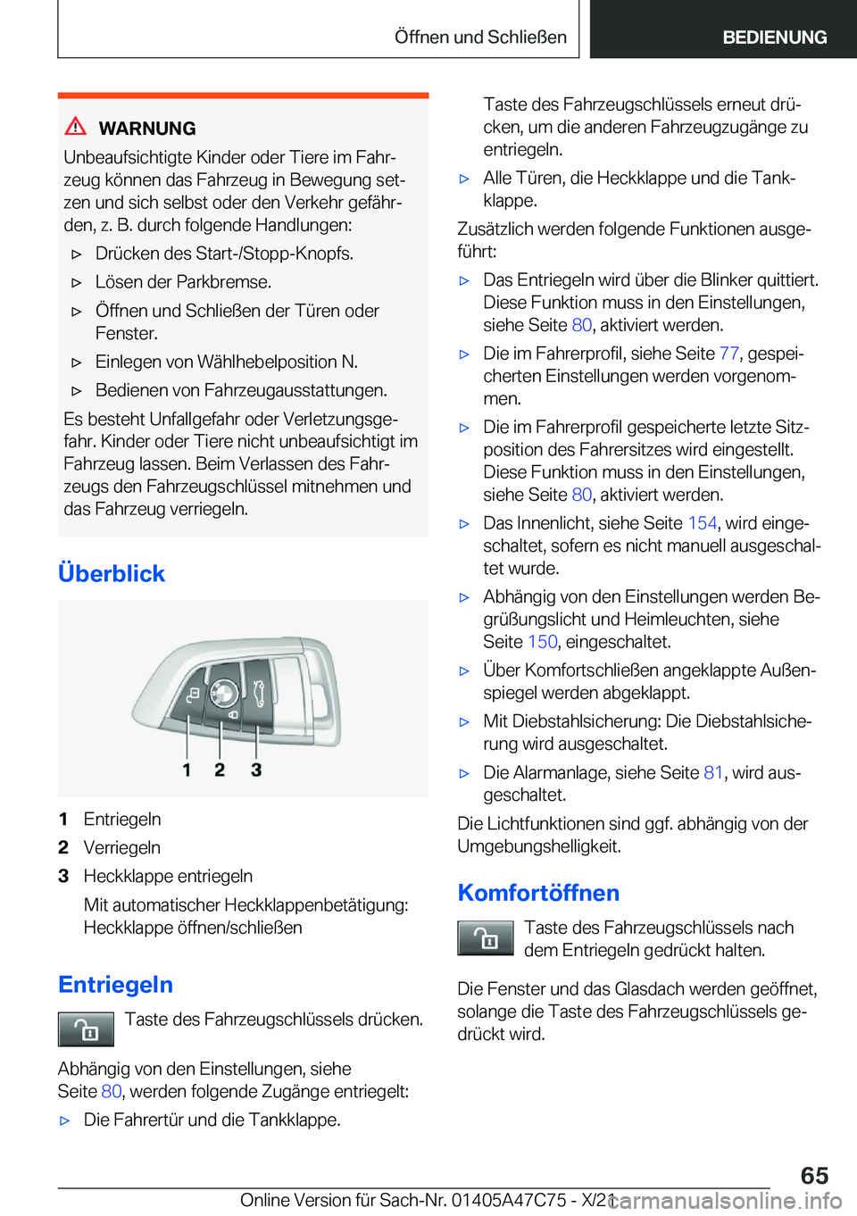 BMW X2 2022  Betriebsanleitungen (in German) �W�A�R�N�U�N�G
�U�n�b�e�a�u�f�s�i�c�h�t�i�g�t�e��K�i�n�d�e�r��o�d�e�r��T�i�e�r�e��i�m��F�a�h�rj �z�e�u�g��k�