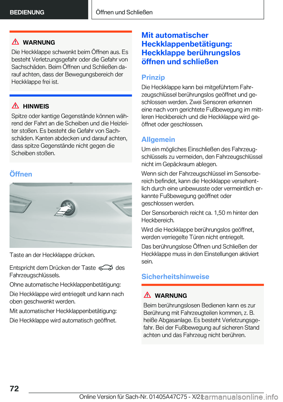 BMW X2 2022  Betriebsanleitungen (in German) �W�A�R�N�U�N�G
�D�i�e��H�e�c�k�k�l�a�p�p�e��s�c�h�w�e�n�k�t��b�e�i�m��